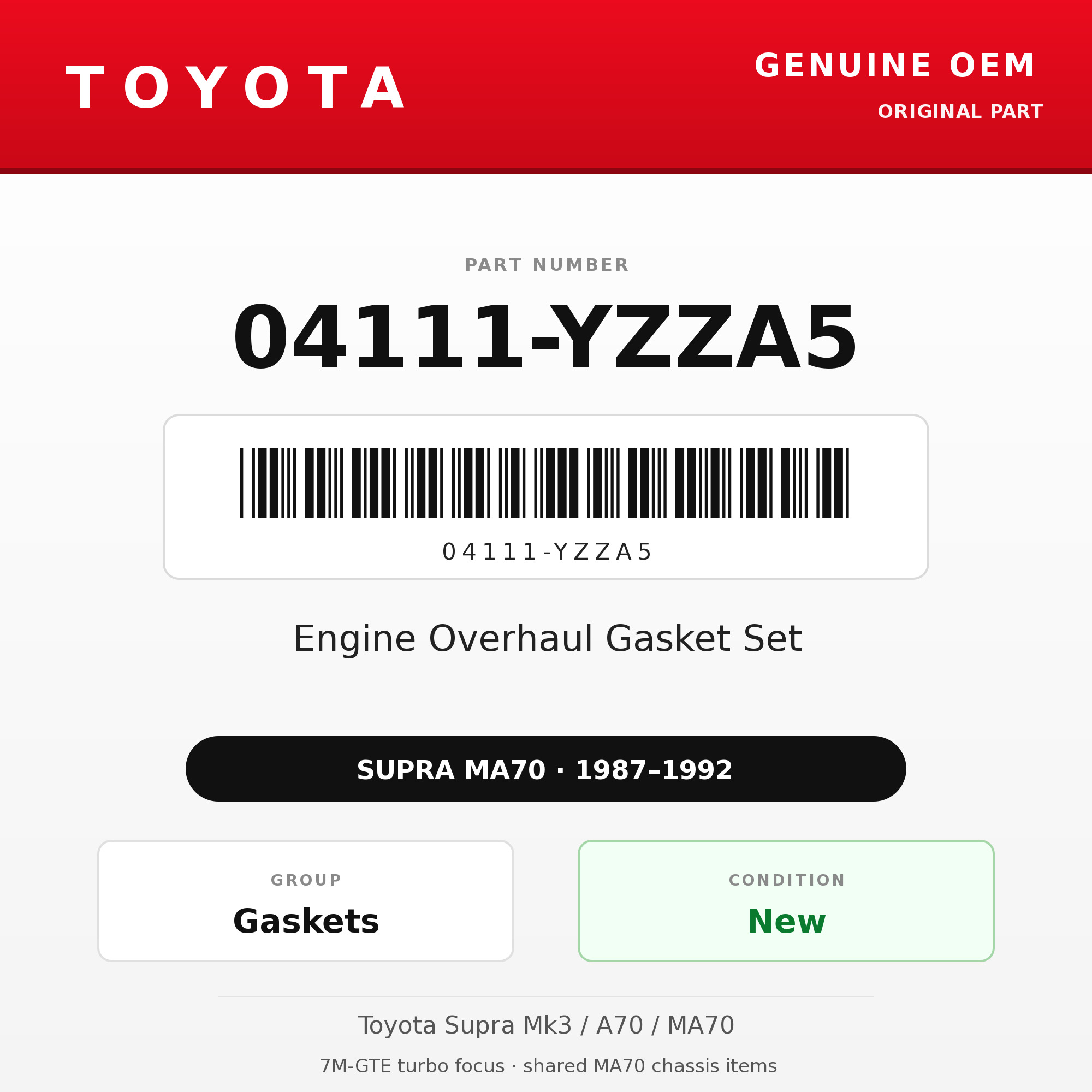Genuine Toyota OEM 04111-YZZA5 - Engine Overhaul Gasket Set 7M-GTE (87-92 Supra)