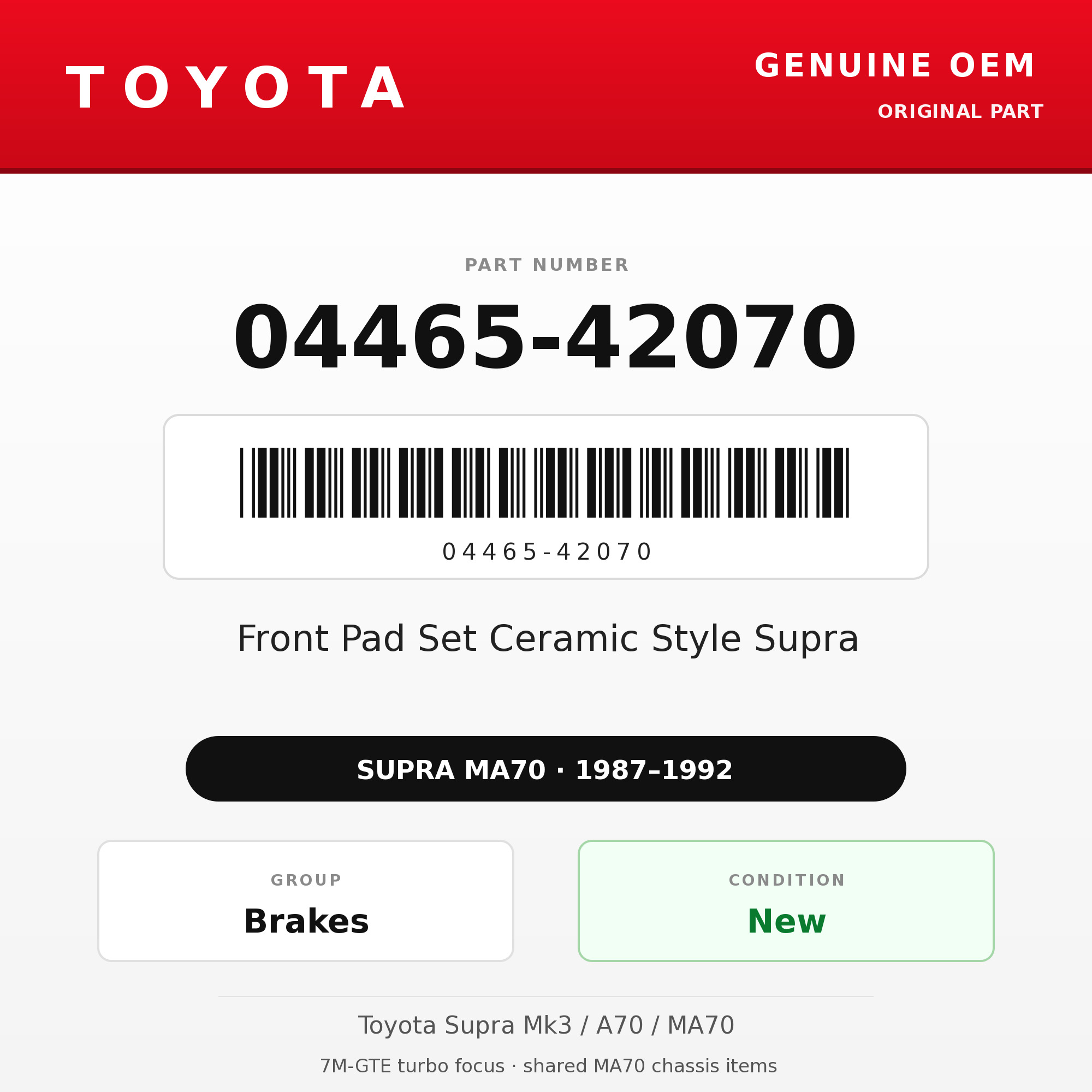 Genuine Toyota OEM 04465-42070 - Front Pad Set Ceramic Style Supra (87-92 Supra)