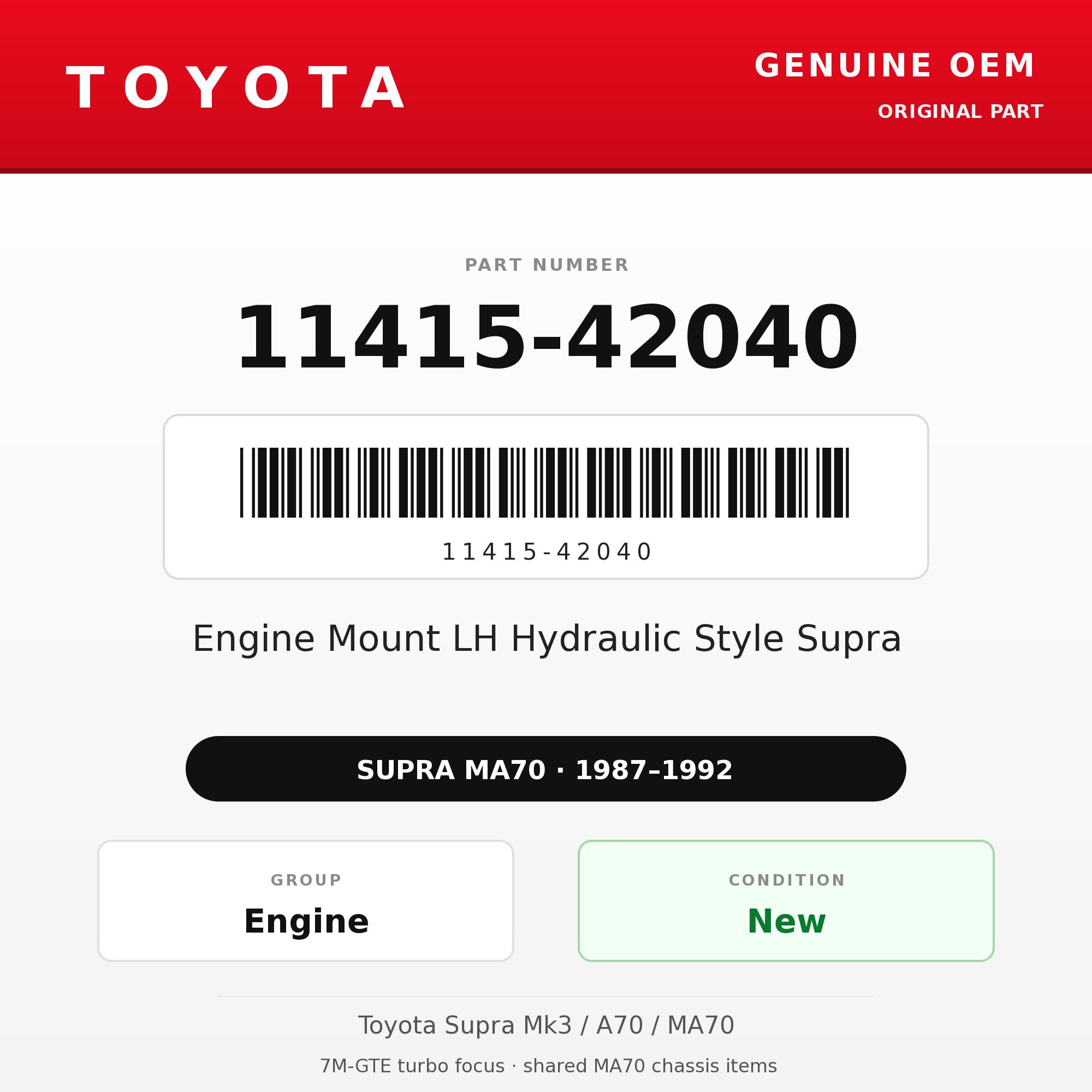 Genuine Toyota OEM 11415-42040 - Engine Mount LH Hydraulic Style Supra (87-92 Supra)