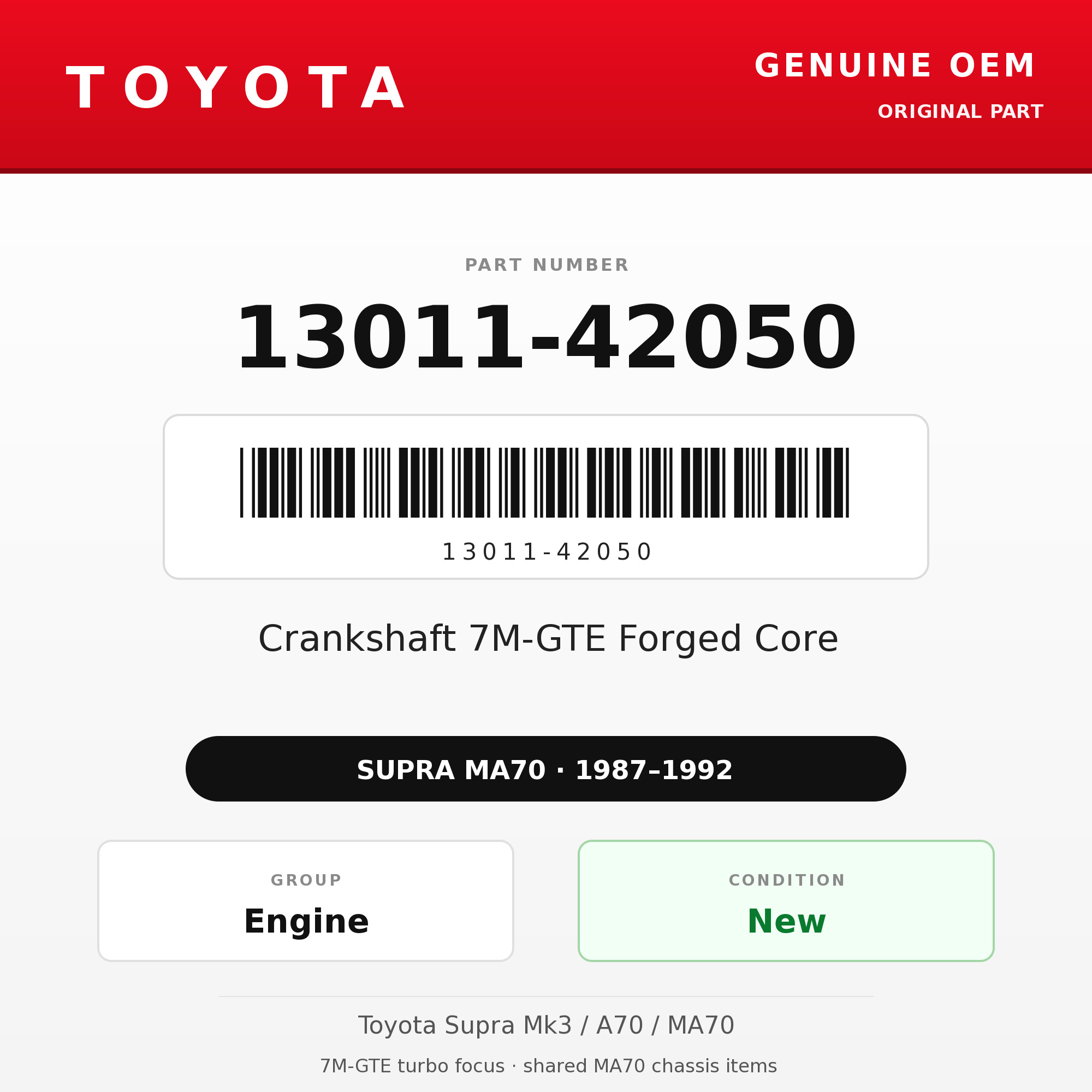 Genuine Toyota OEM 13011-42050 - Crankshaft 7M-GTE Forged Core (87-92 Supra)