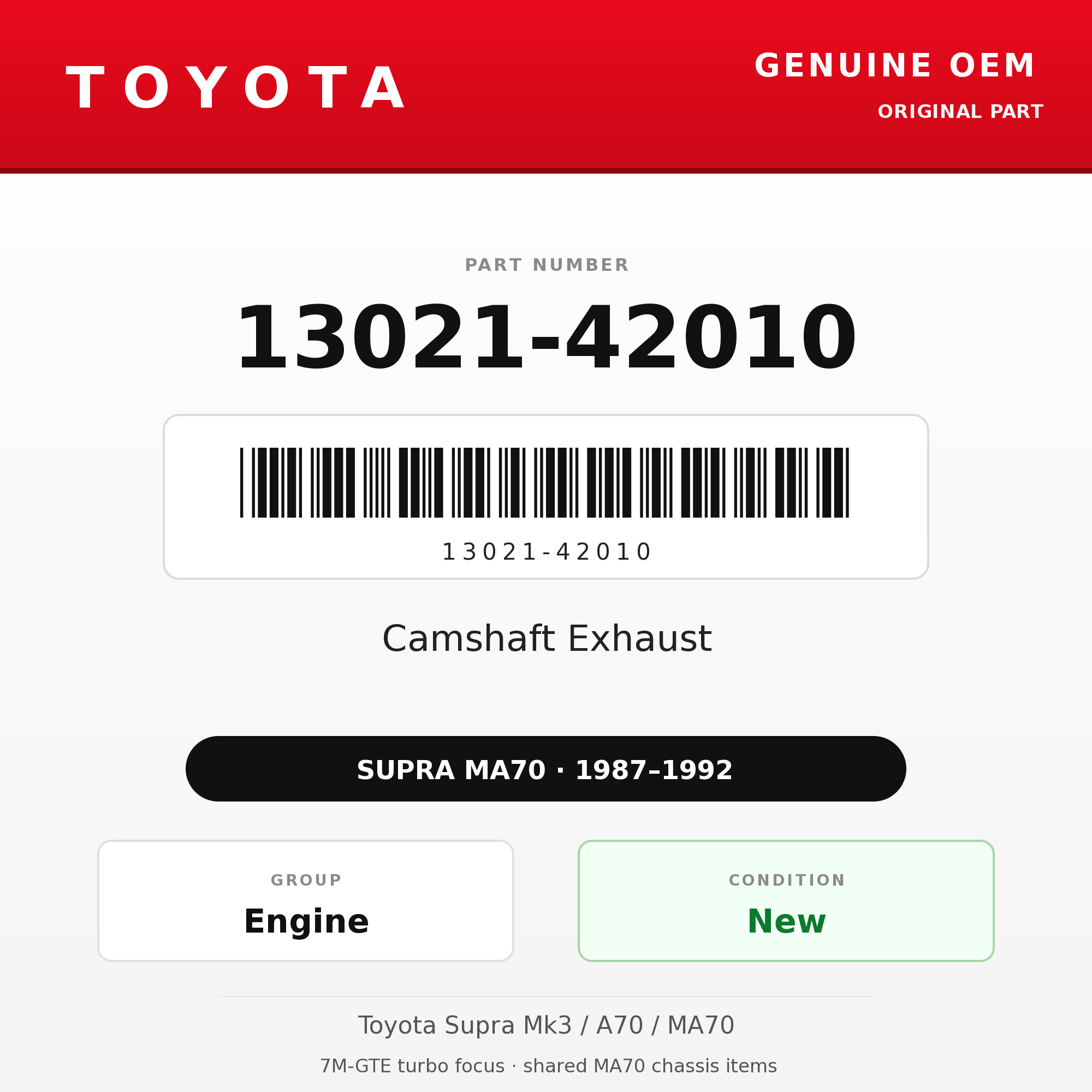 Genuine Toyota OEM 13021-42010 - Camshaft Exhaust 7M-GTE (87-92 Supra)