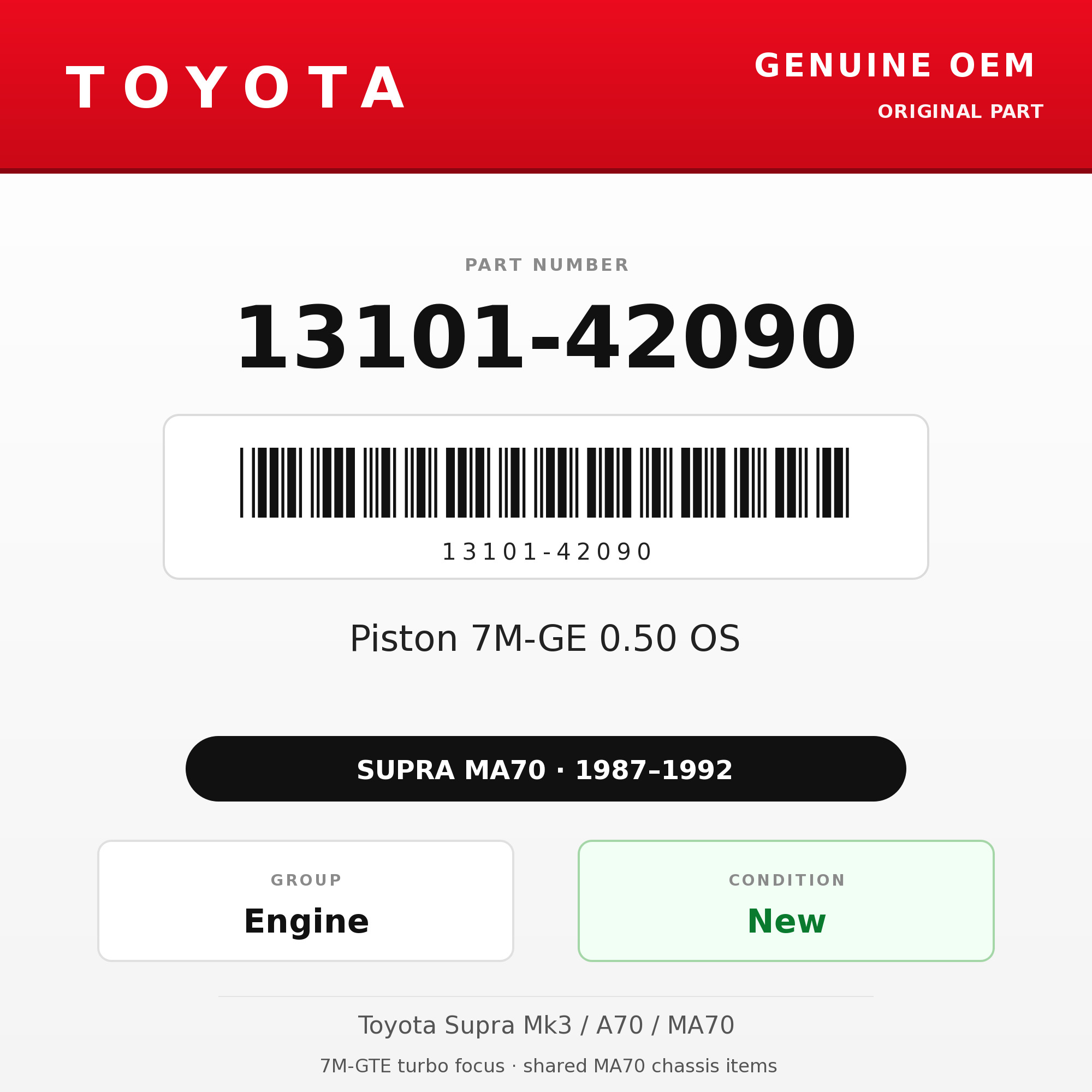 Genuine Toyota OEM 13101-42090 - Piston 7M-GE 0.50 OS (each) (87-92 Supra)