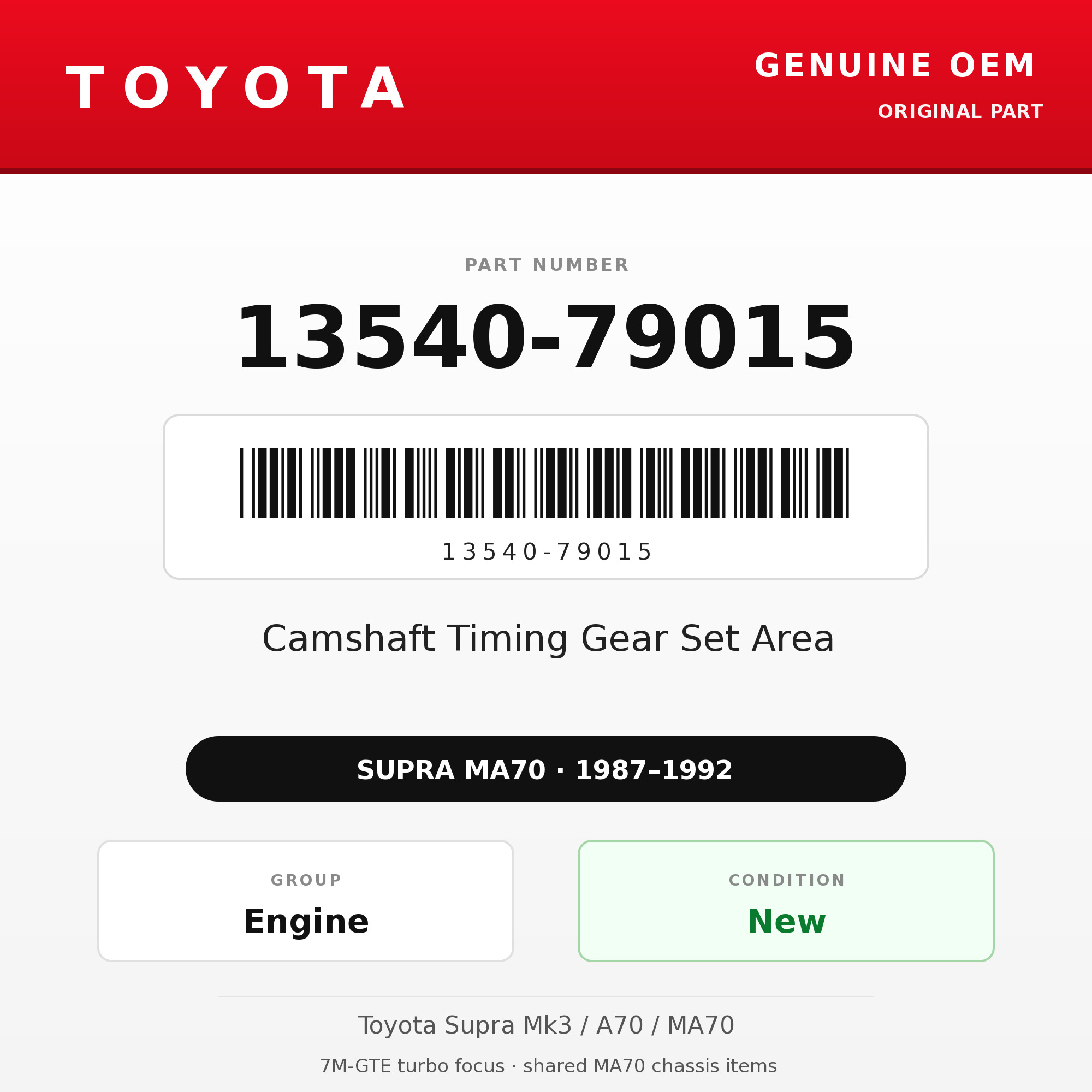 Genuine Toyota OEM 13540-79015 - 87-92 Camshaft Timing Gear Set Area 7M (87-92 Supra)