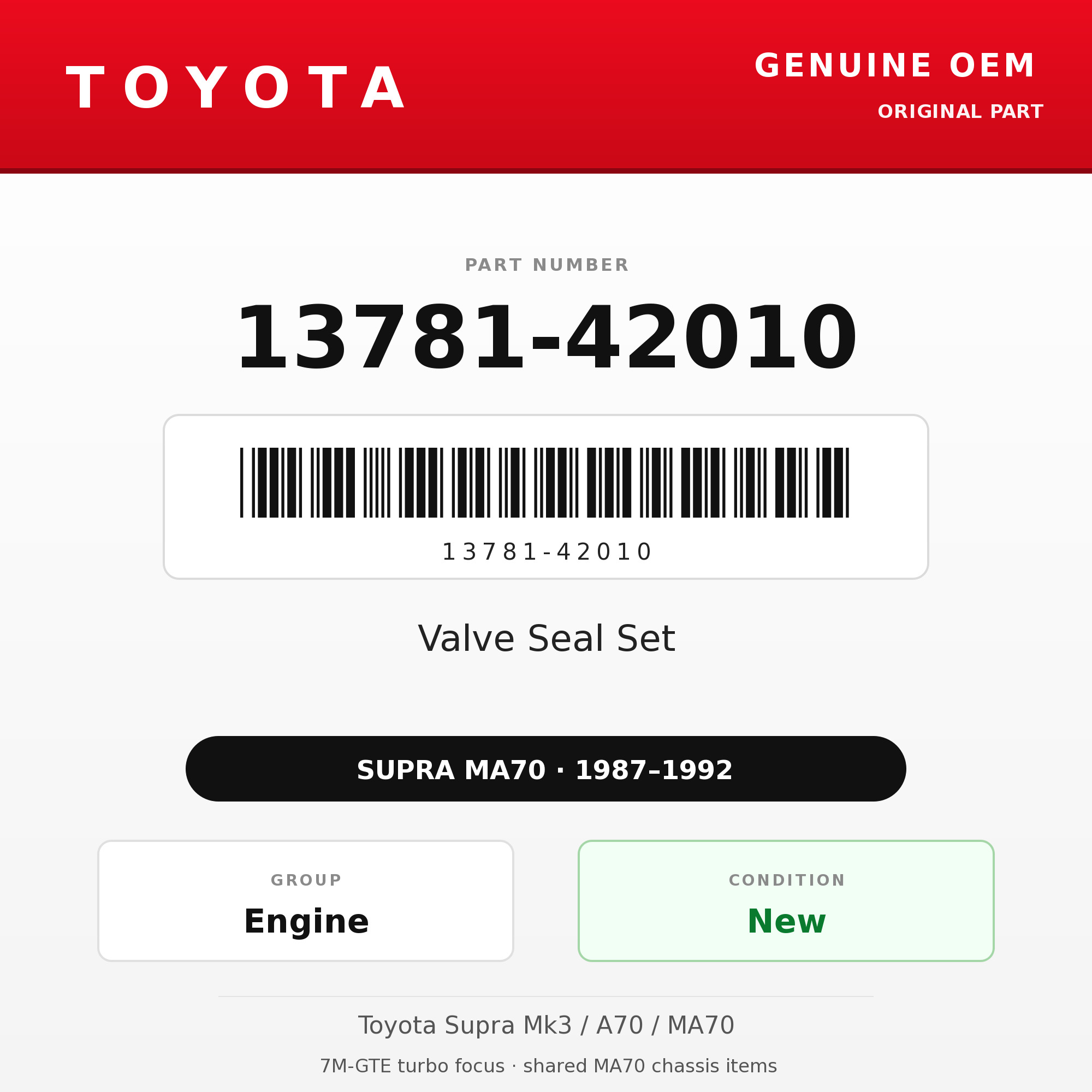 Genuine Toyota OEM 13781-42010 - Valve Seal Set 7M (87-92 Supra)