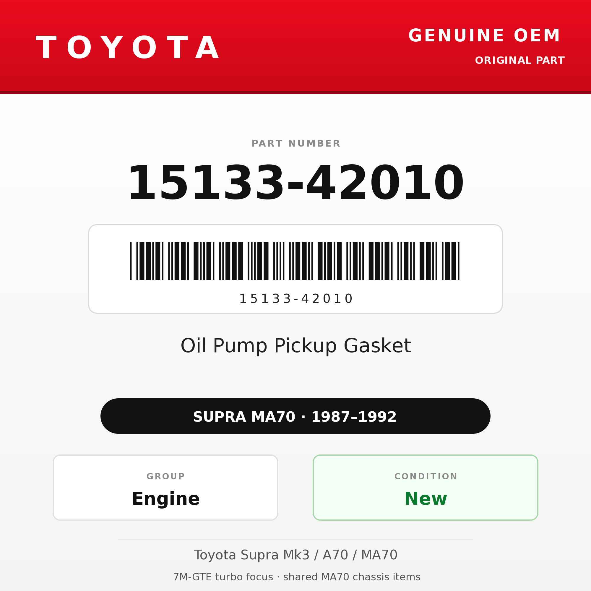 Genuine Toyota OEM 15133-42010 - Oil Pump Pickup Gasket 7M (87-92 Supra)