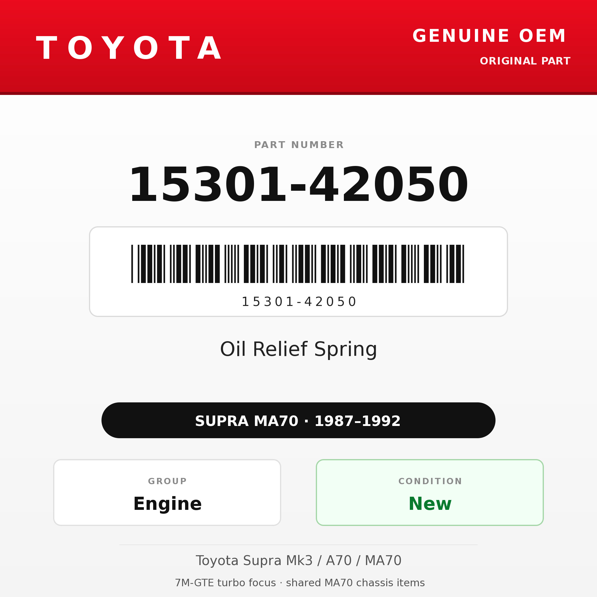 Genuine Toyota OEM 15301-42050 - Oil Relief Spring 7M (87-92 Supra)