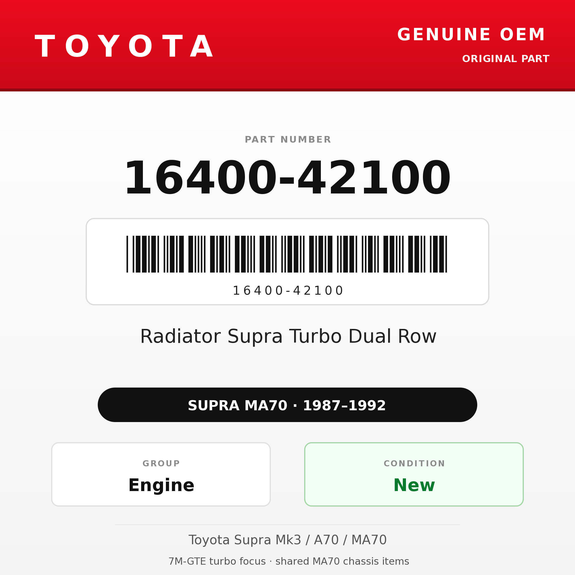 Genuine Toyota OEM 16400-42100 - Radiator Supra Turbo Dual Row (87-92 Supra)