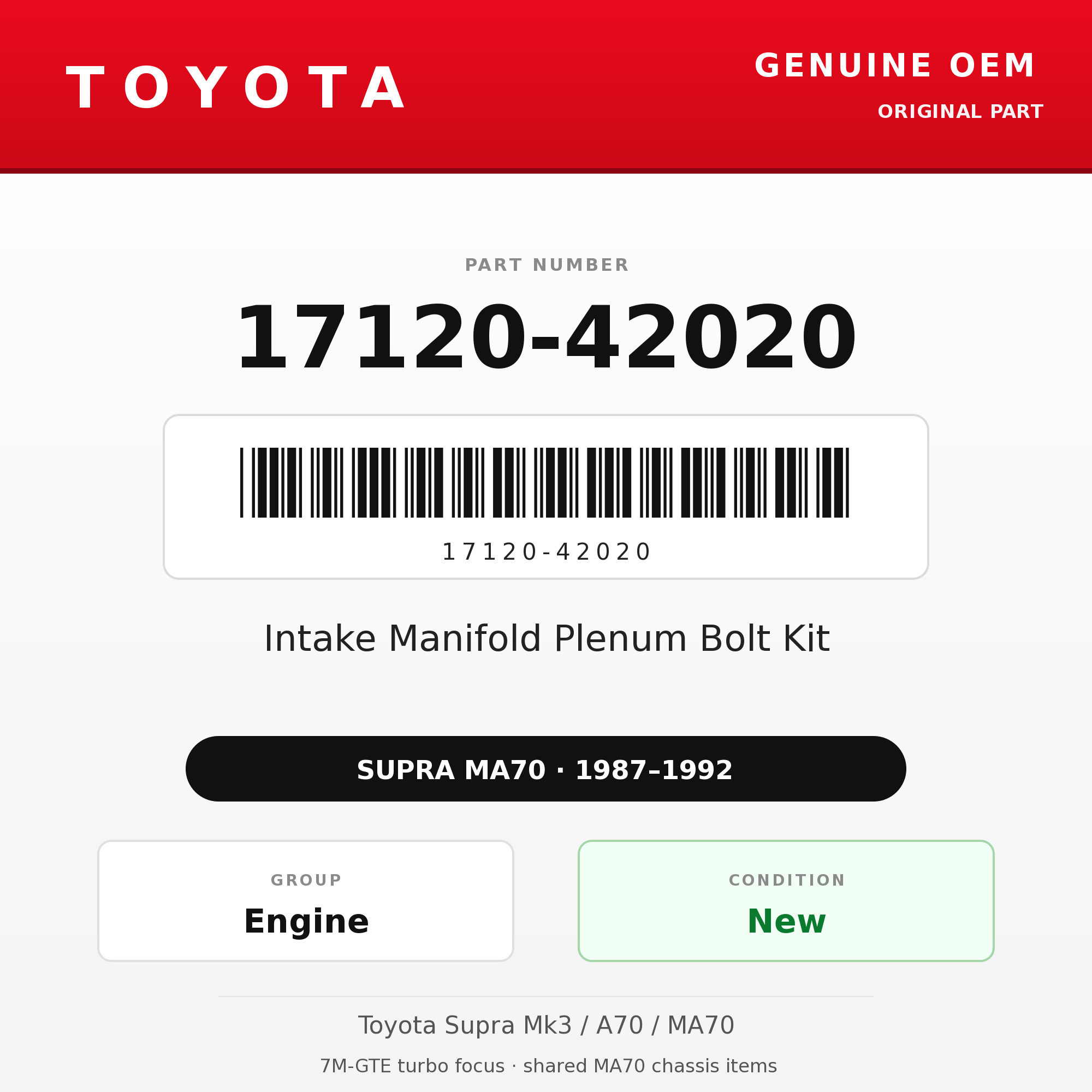 Genuine Toyota OEM 17120-42020 - Intake Manifold Plenum Bolt Kit 7M-GTE (87-92 Supra)