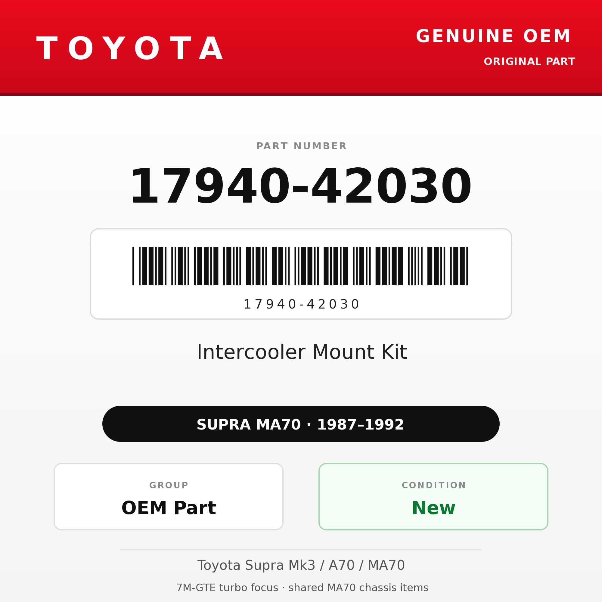Genuine Toyota OEM 17940-42030 - Intercooler Mount Kit 7M-GTE (87-92 Supra)
