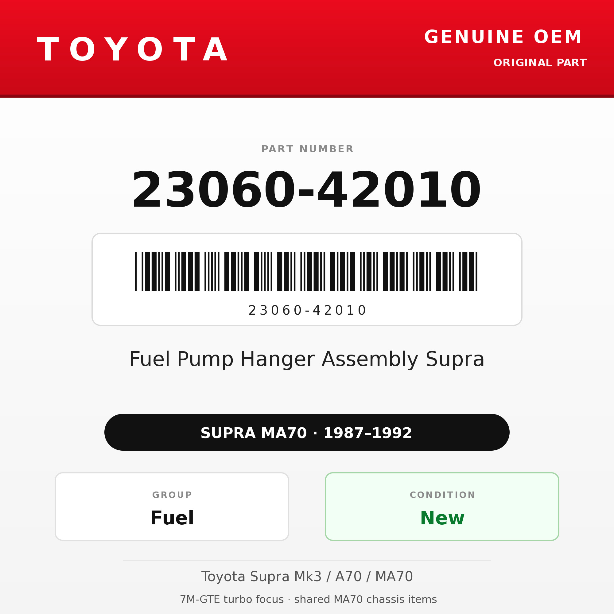 Genuine Toyota OEM 23060-42010 - Fuel Pump Hanger Assembly Supra (87-92 Supra)