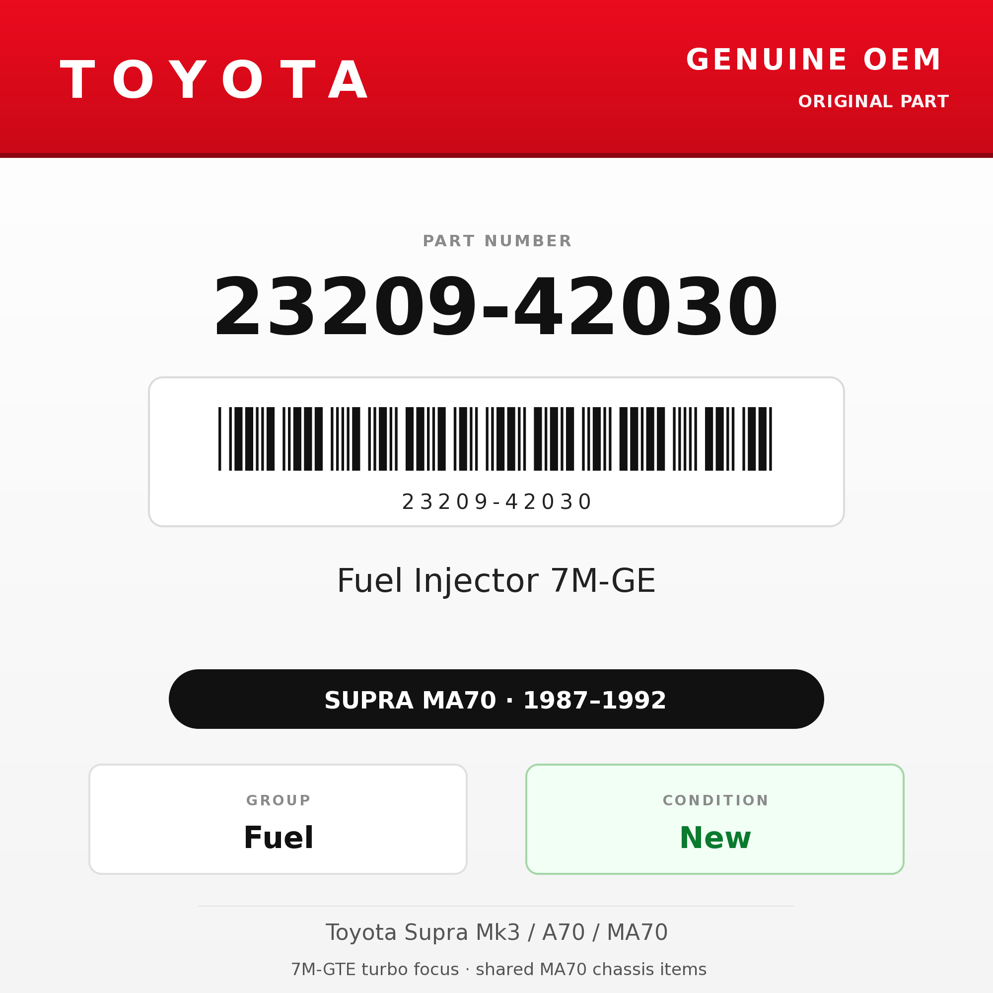 Genuine Toyota OEM 23209-42030 - Fuel Injector 7M-GE (each) (87-92 Supra)