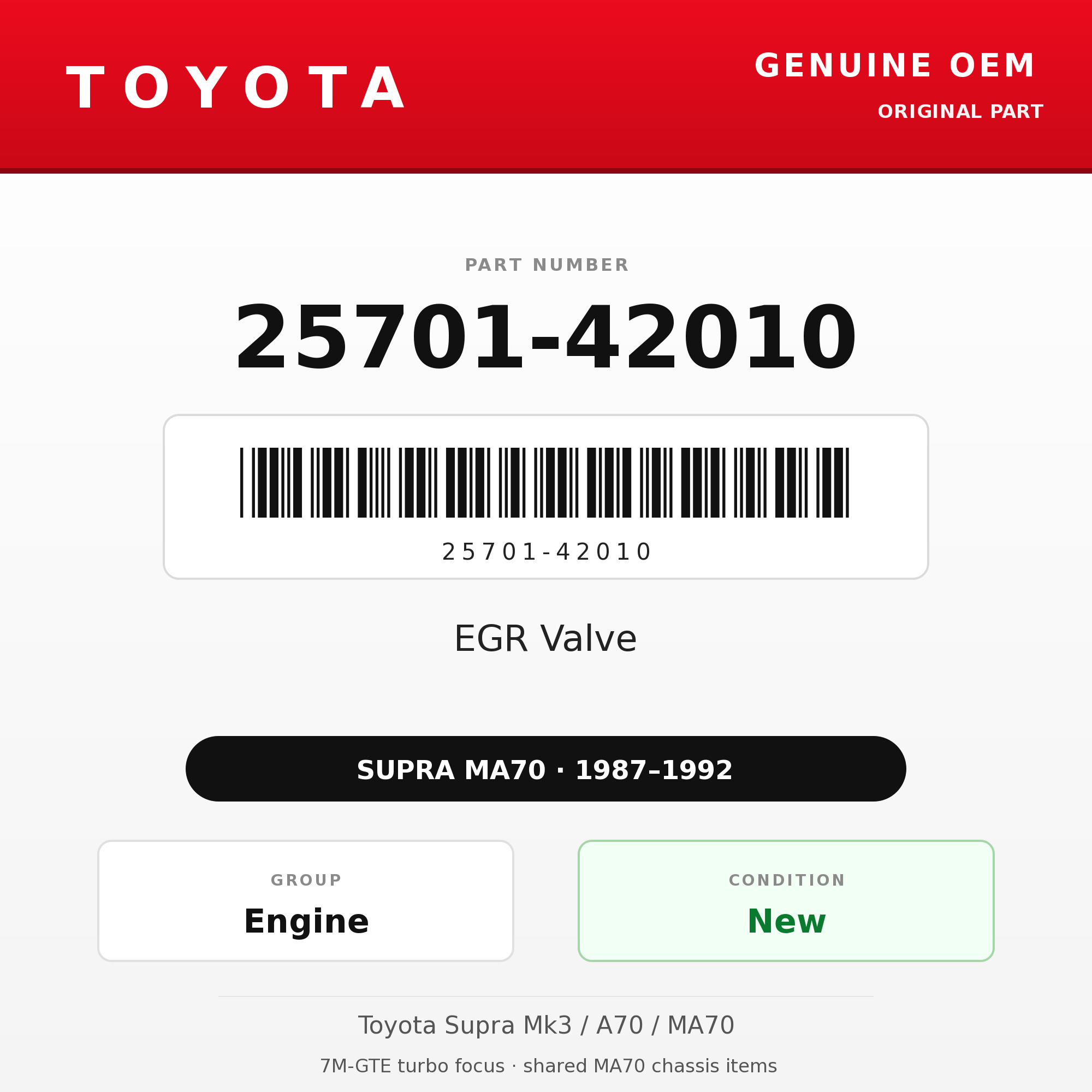 Genuine Toyota OEM 25701-42010 - EGR Valve 7M-GTE (87-92 Supra)