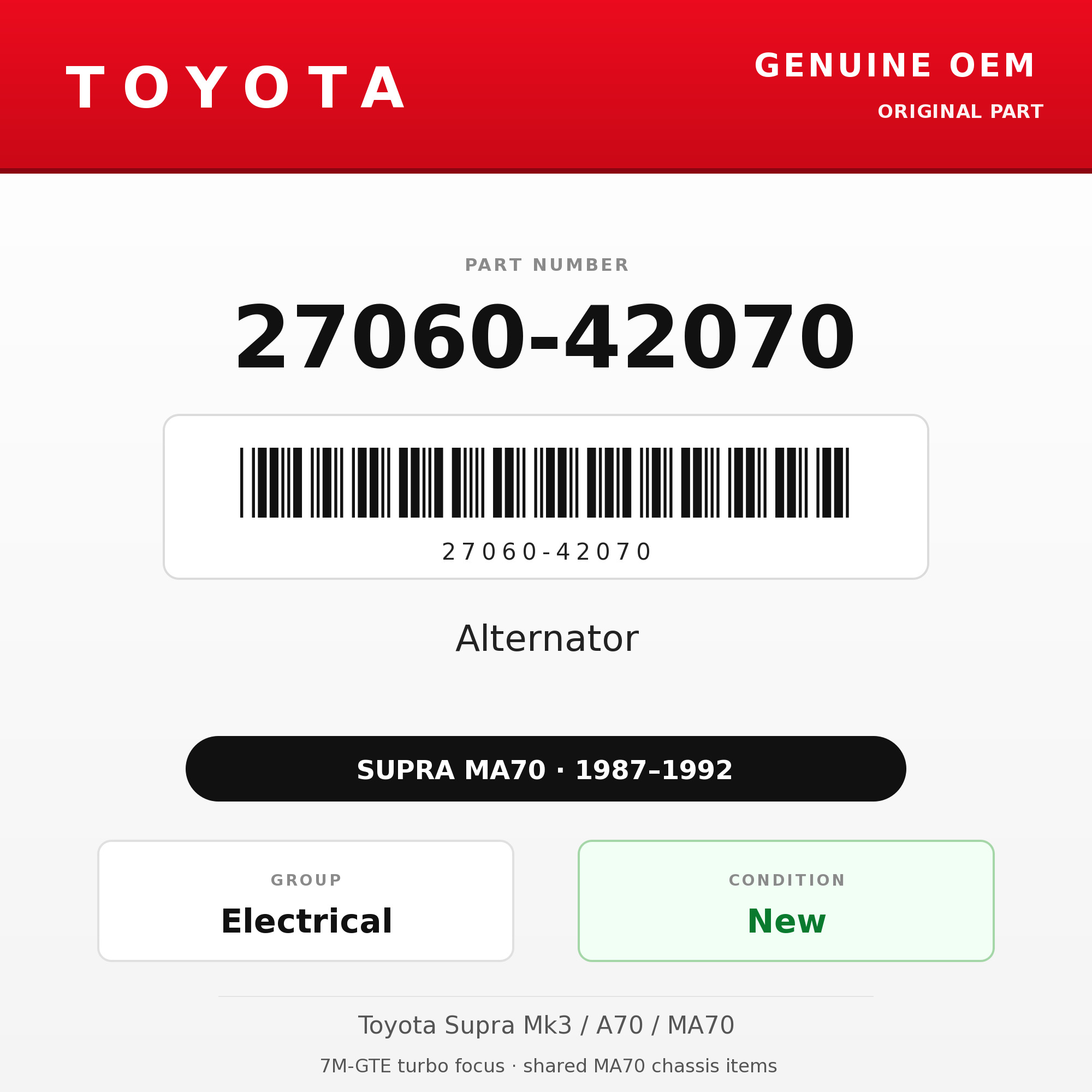 Genuine Toyota OEM 27060-42070 - Alternator 7M-GTE (87-92 Supra)