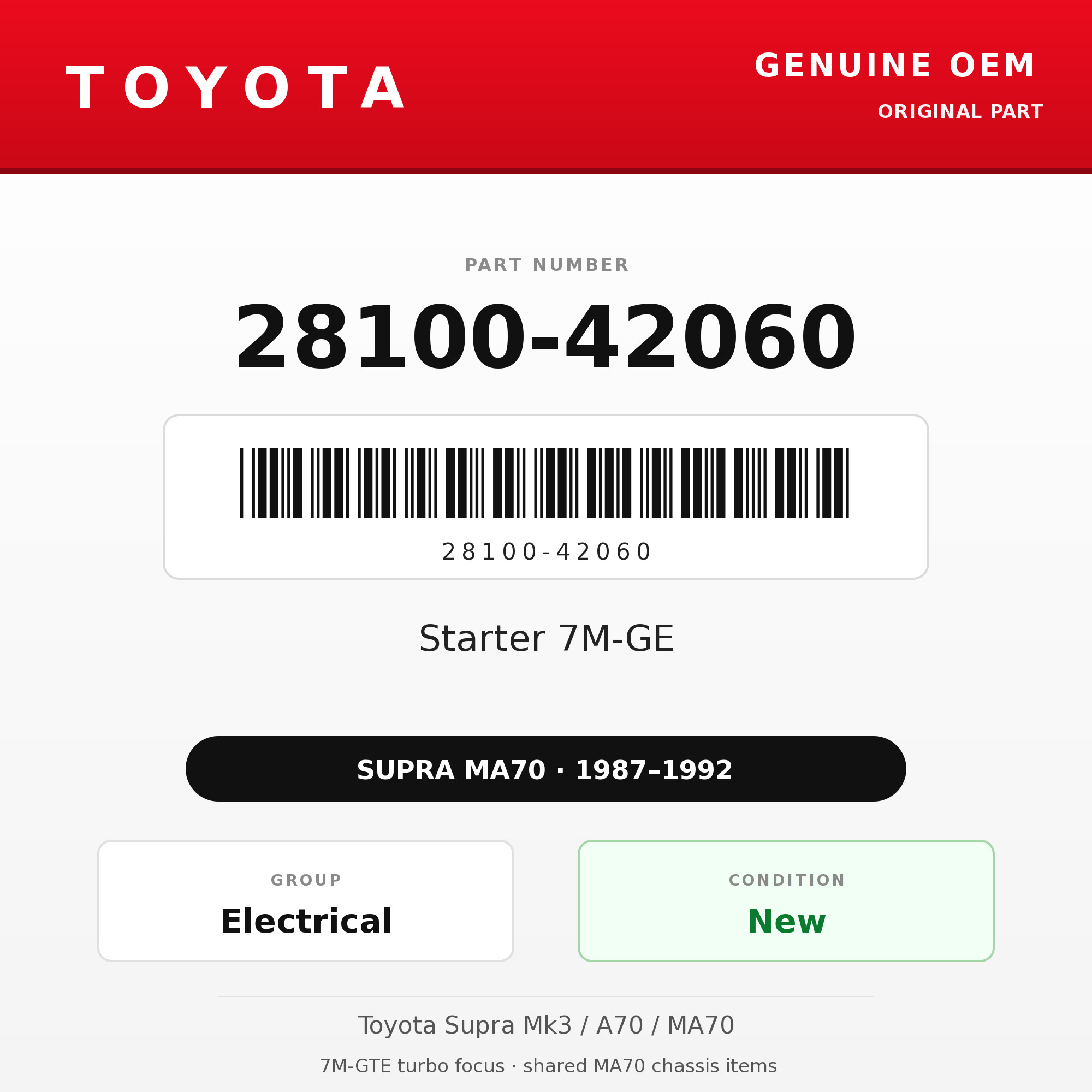 Genuine Toyota OEM 28100-42060 - Starter 7M-GE (87-92 Supra)
