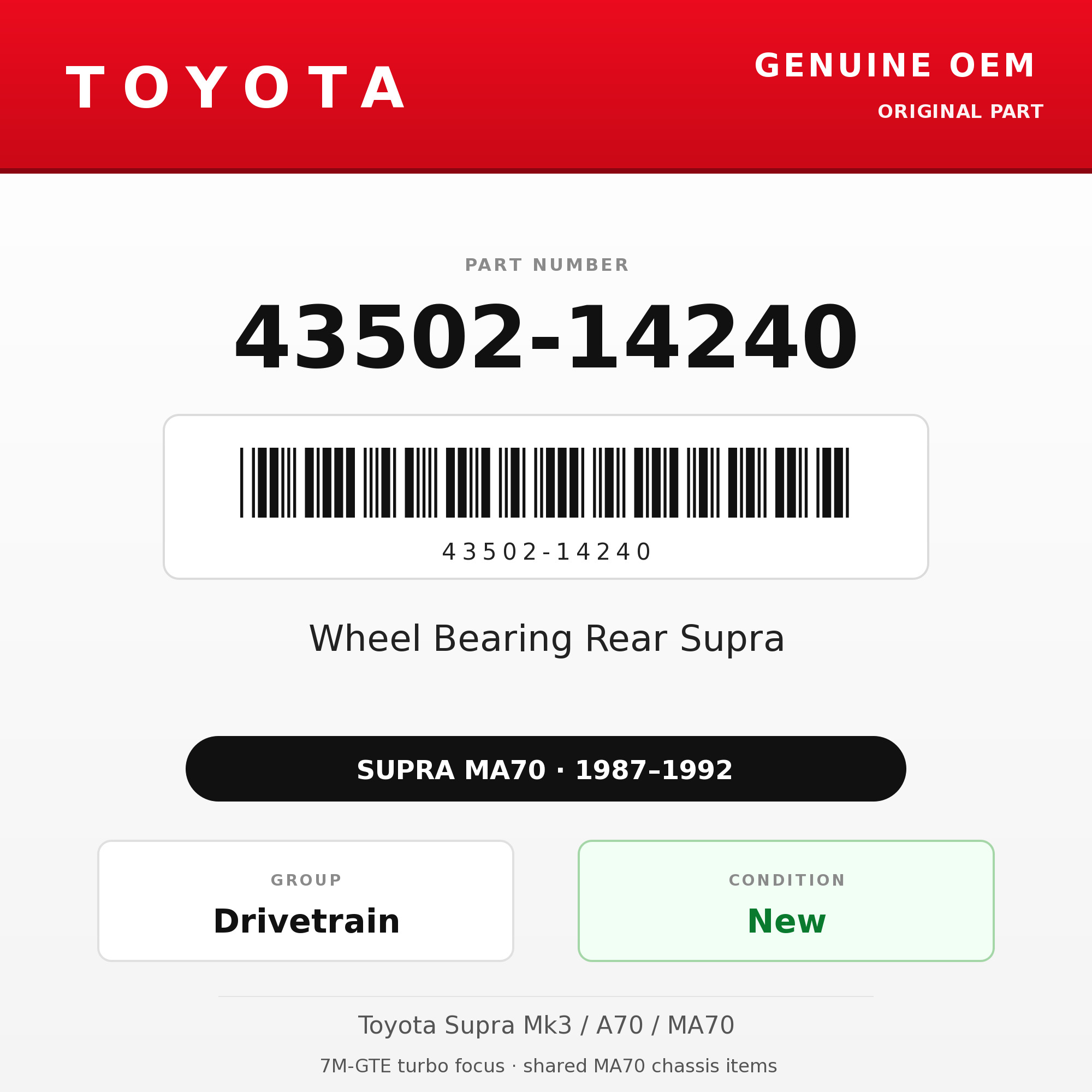 Genuine Toyota OEM 43502-14240 - Wheel Bearing Rear Supra (each) (87-92 Supra)