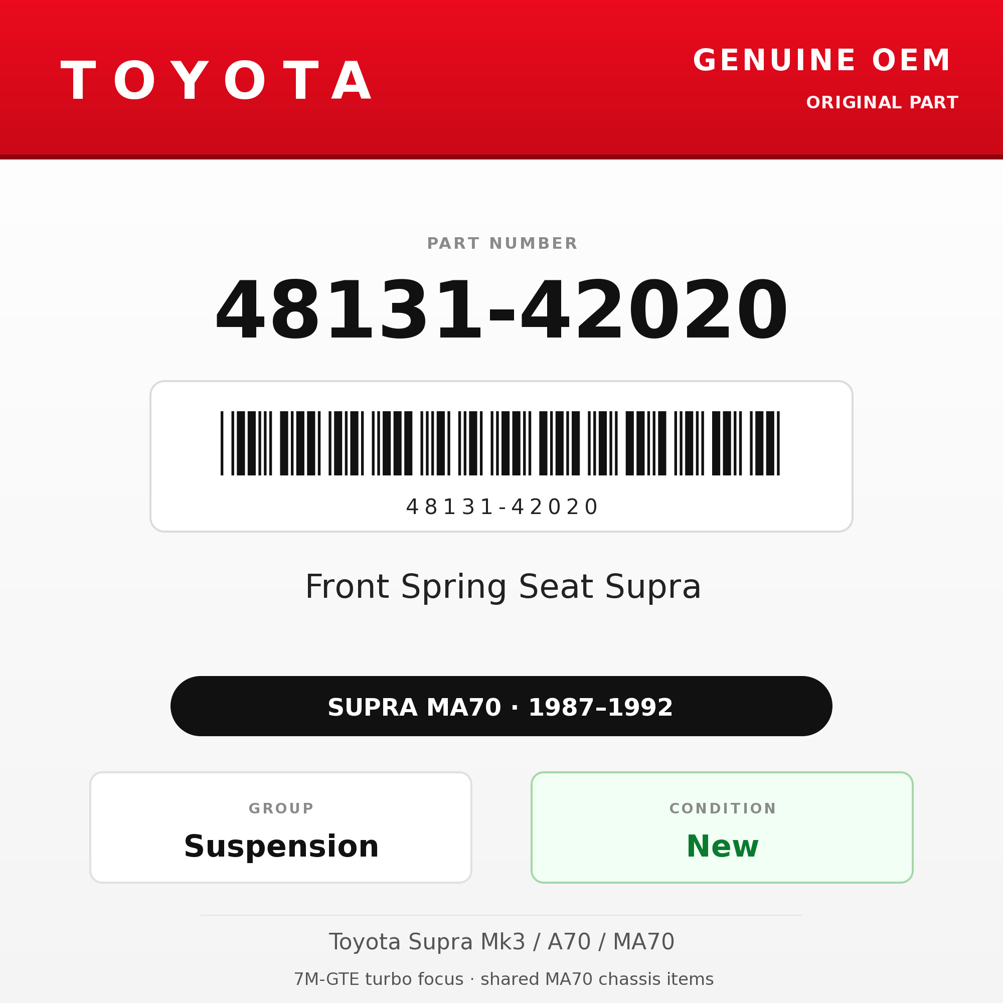 Genuine Toyota OEM 48131-42020 - Front Spring Seat Supra (87-92 Supra)