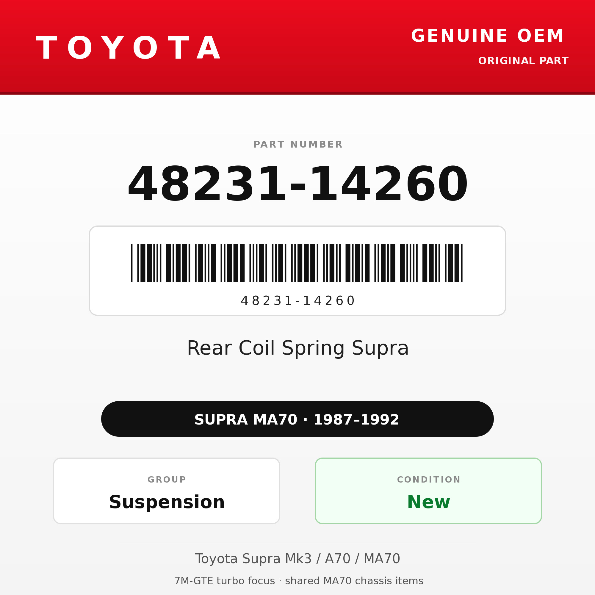 Genuine Toyota OEM 48231-14260 - Rear Coil Spring Supra (each) (87-92 Supra)