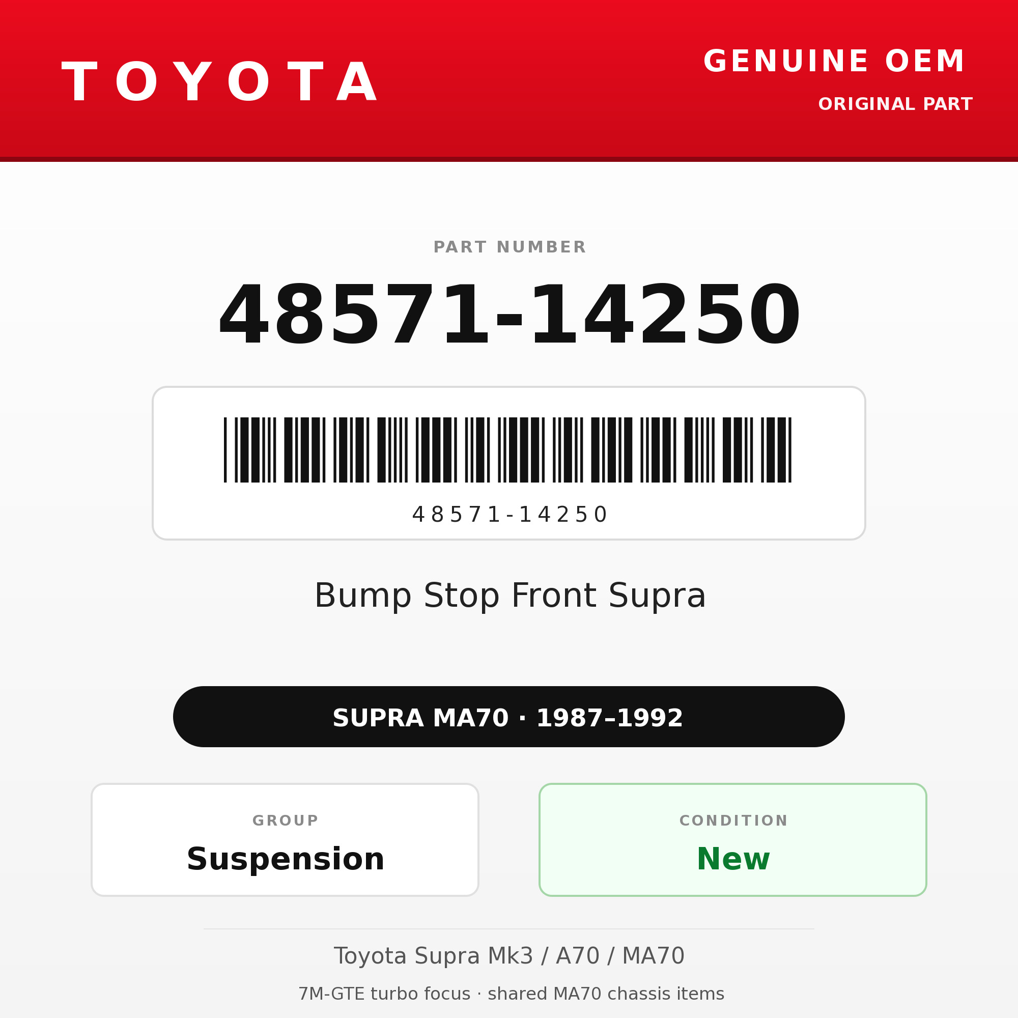 Genuine Toyota OEM 48571-14250 - Bump Stop Front Supra (each) (87-92 Supra)