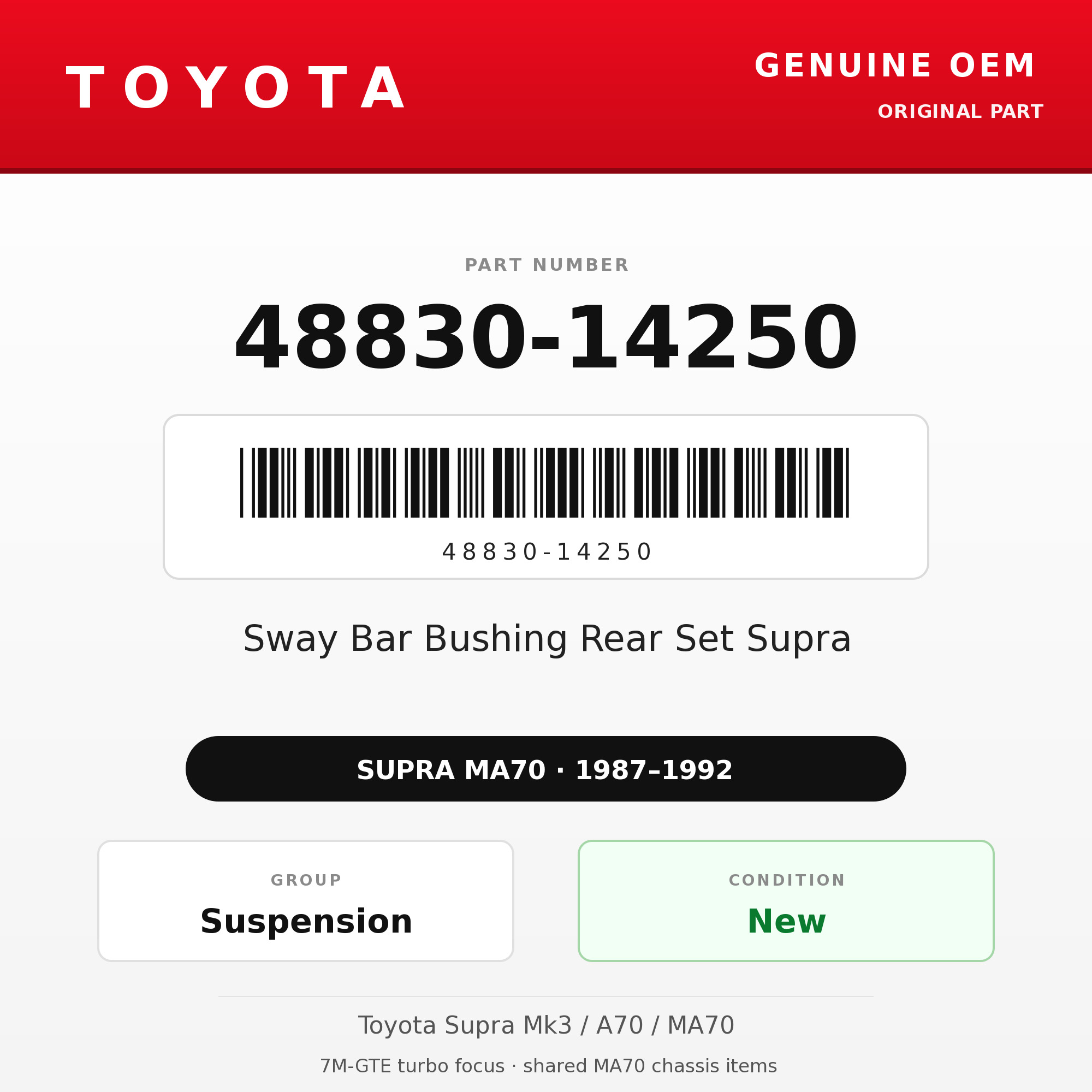 Genuine Toyota OEM 48830-14250 - Sway Bar Bushing Rear Set Supra (87-92 Supra)