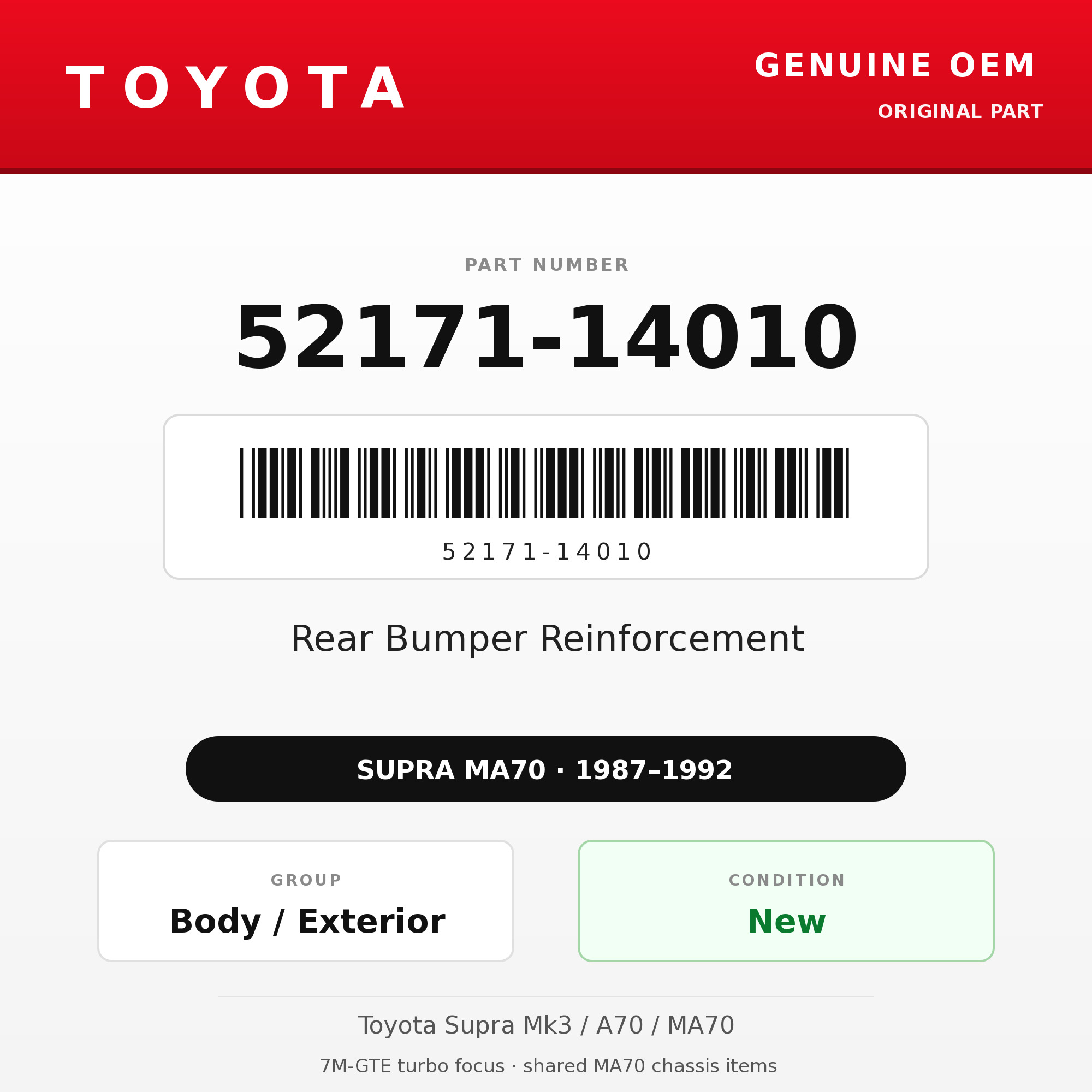 Genuine Toyota OEM 52171-14010 - Rear Bumper Reinforcement (87-92 Supra)