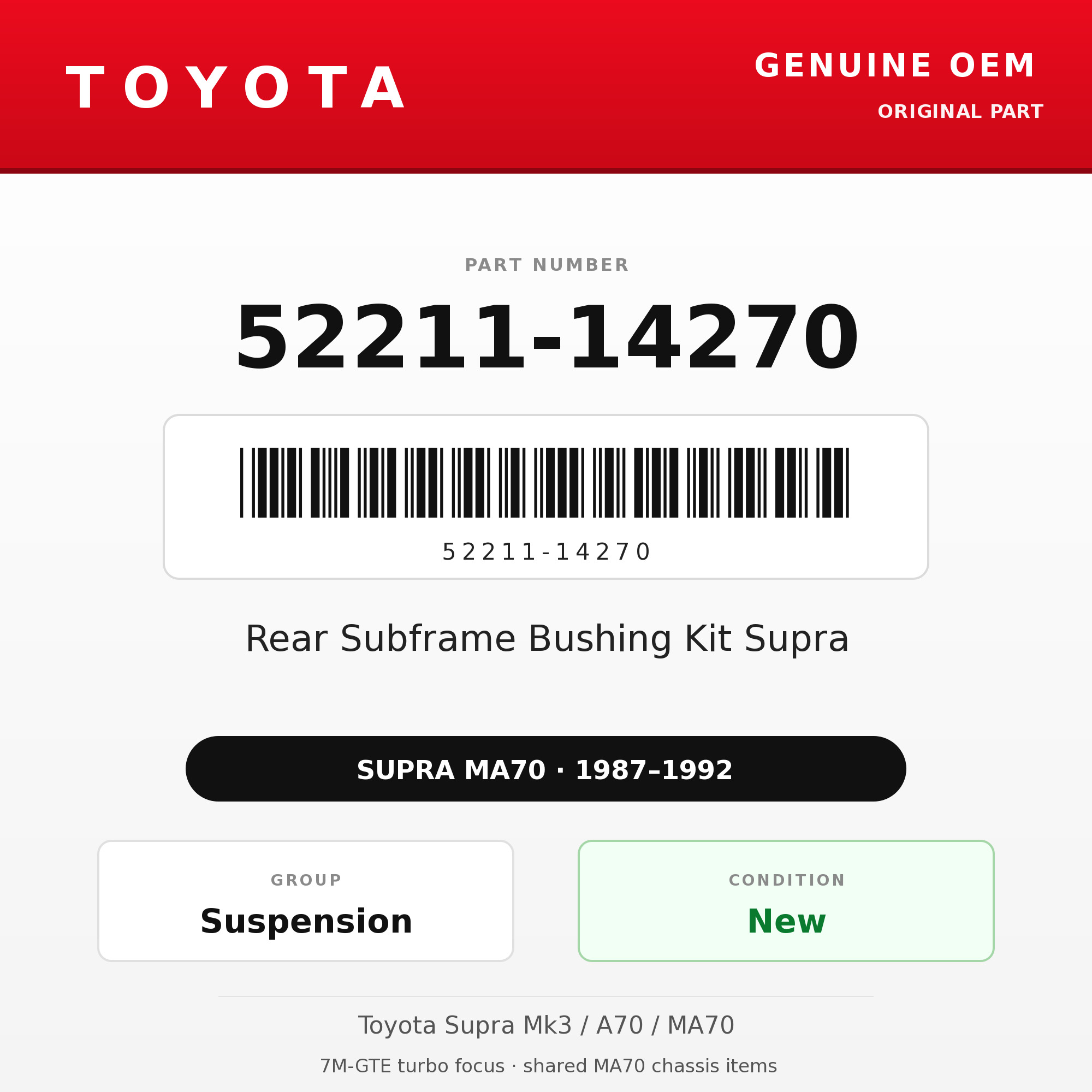Genuine Toyota OEM 52211-14270 - Rear Subframe Bushing Kit Supra (87-92 Supra)