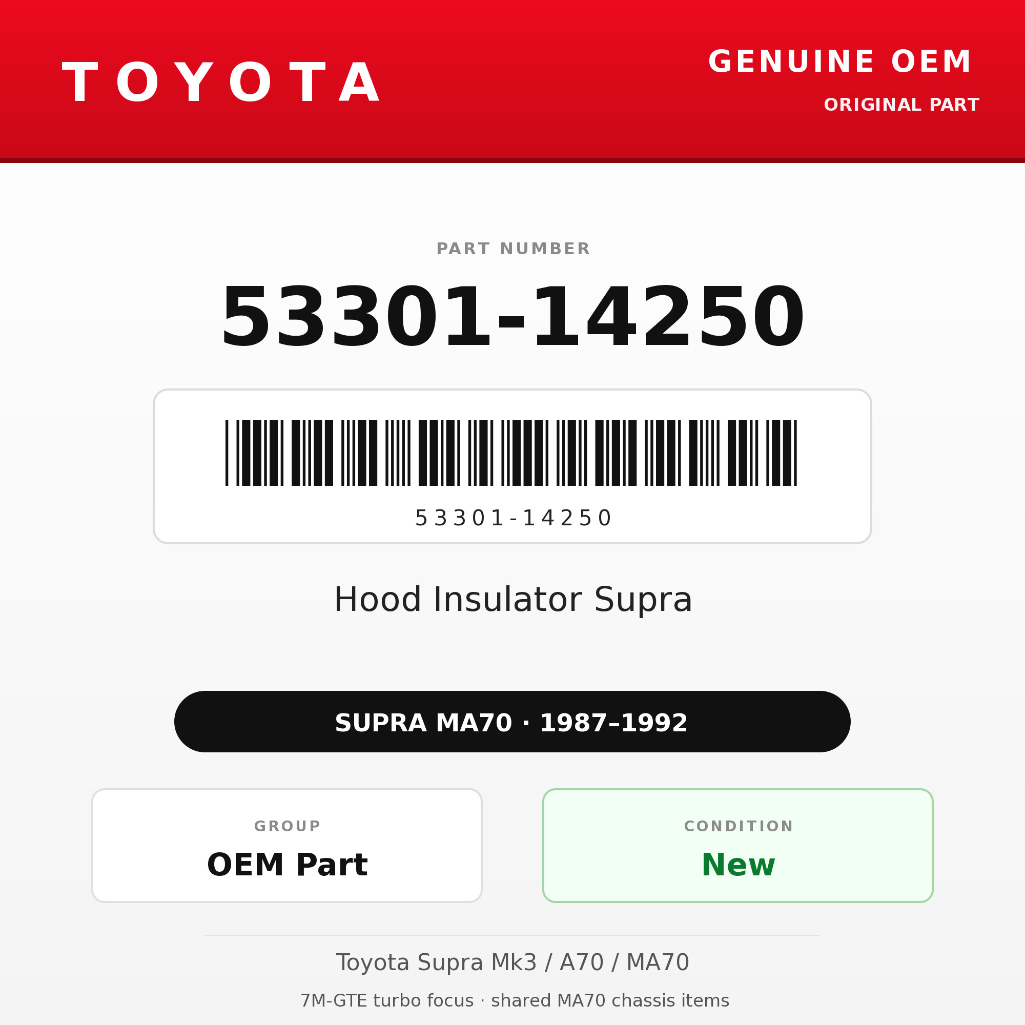 Genuine Toyota OEM 53301-14250 - Hood Insulator Supra (87-92 Supra)
