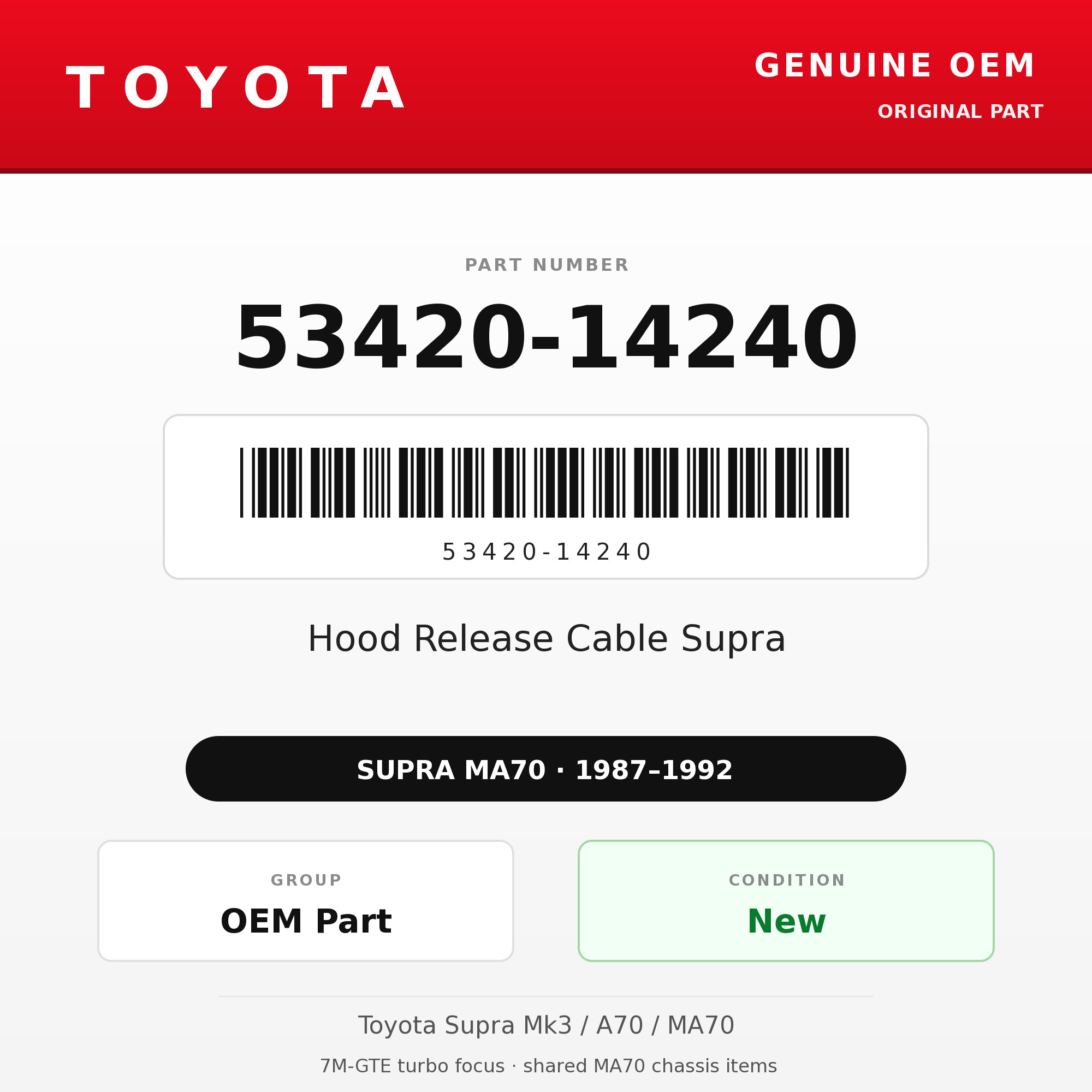 Genuine Toyota OEM 53420-14240 - Hood Release Cable Supra (87-92 Supra)