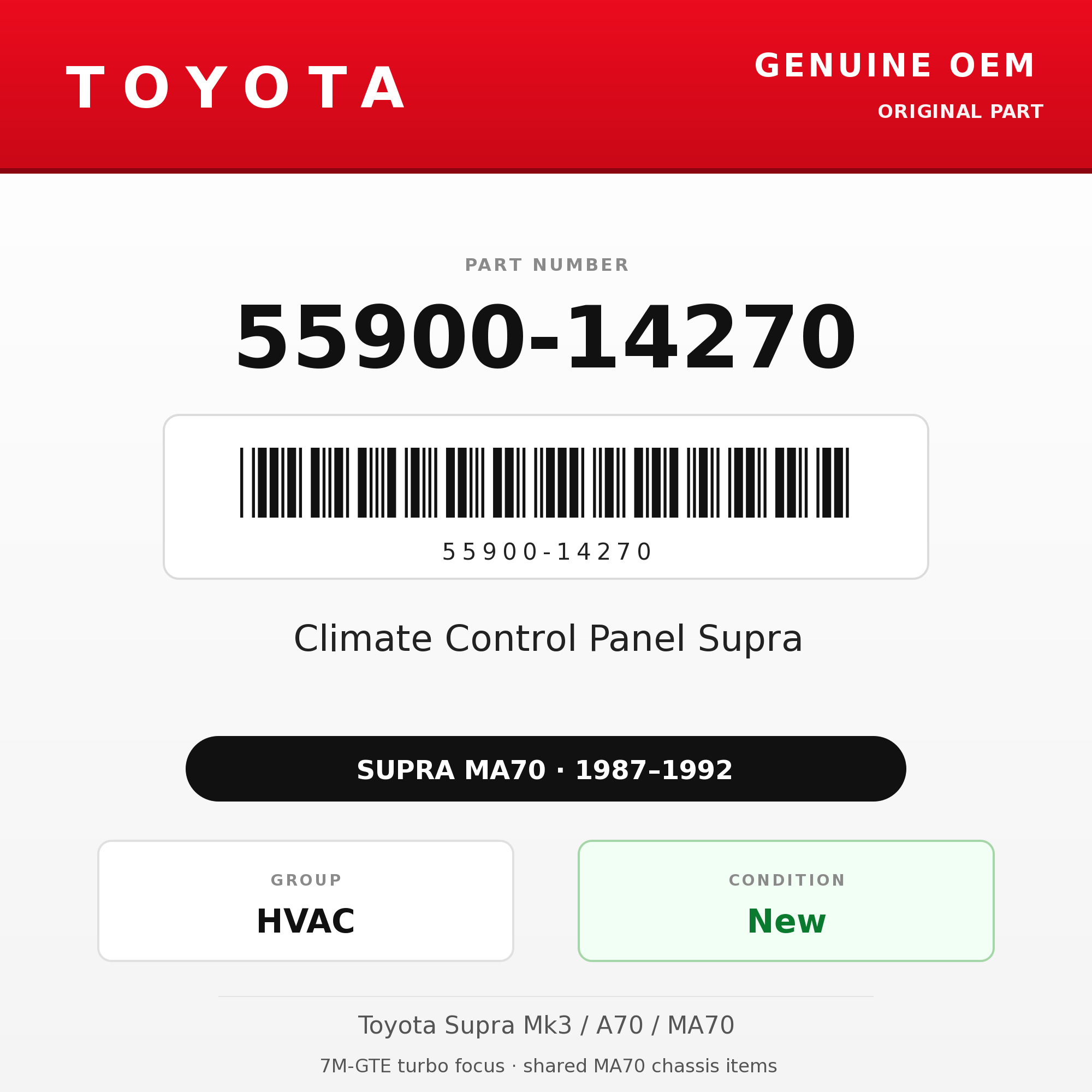 Genuine Toyota OEM 55900-14270 - Climate Control Panel Supra (87-92 Supra)