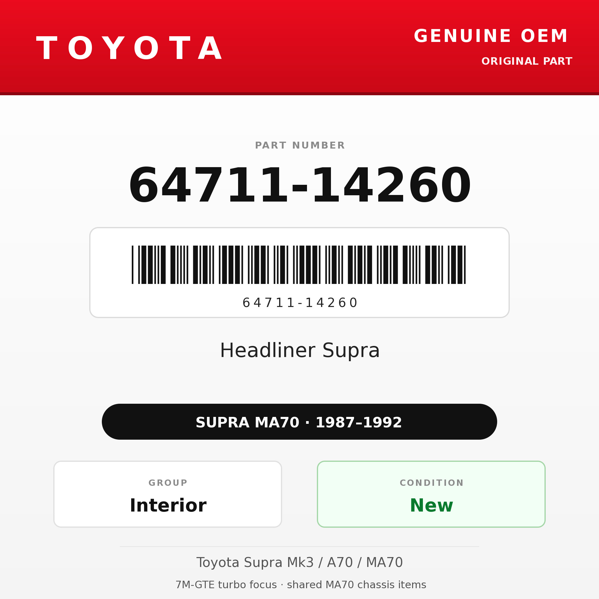Genuine Toyota OEM 64711-14260 - Headliner Supra (87-92 Supra)