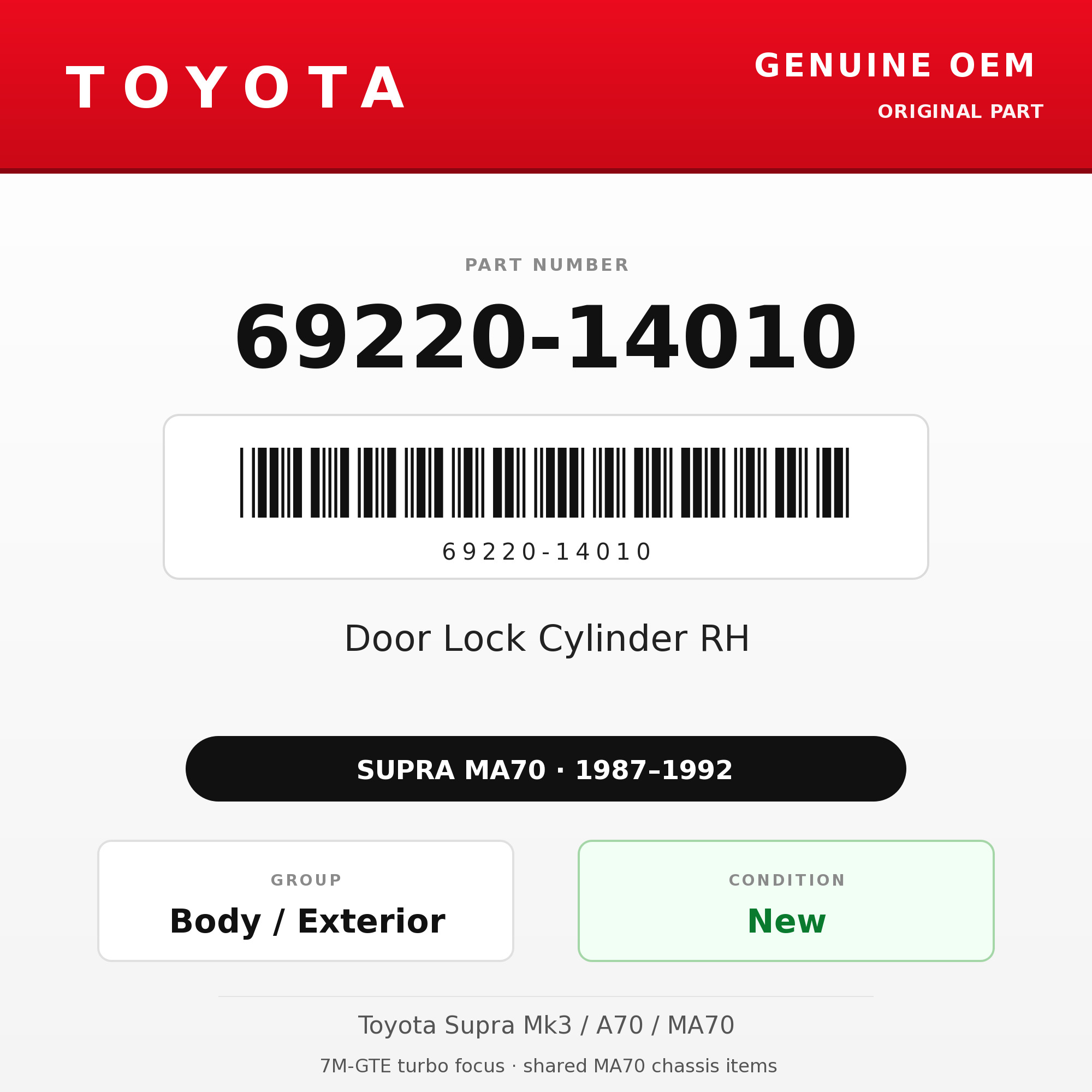 Genuine Toyota OEM 69220-14010 - Door Lock Cylinder RH (87-92 Supra)
