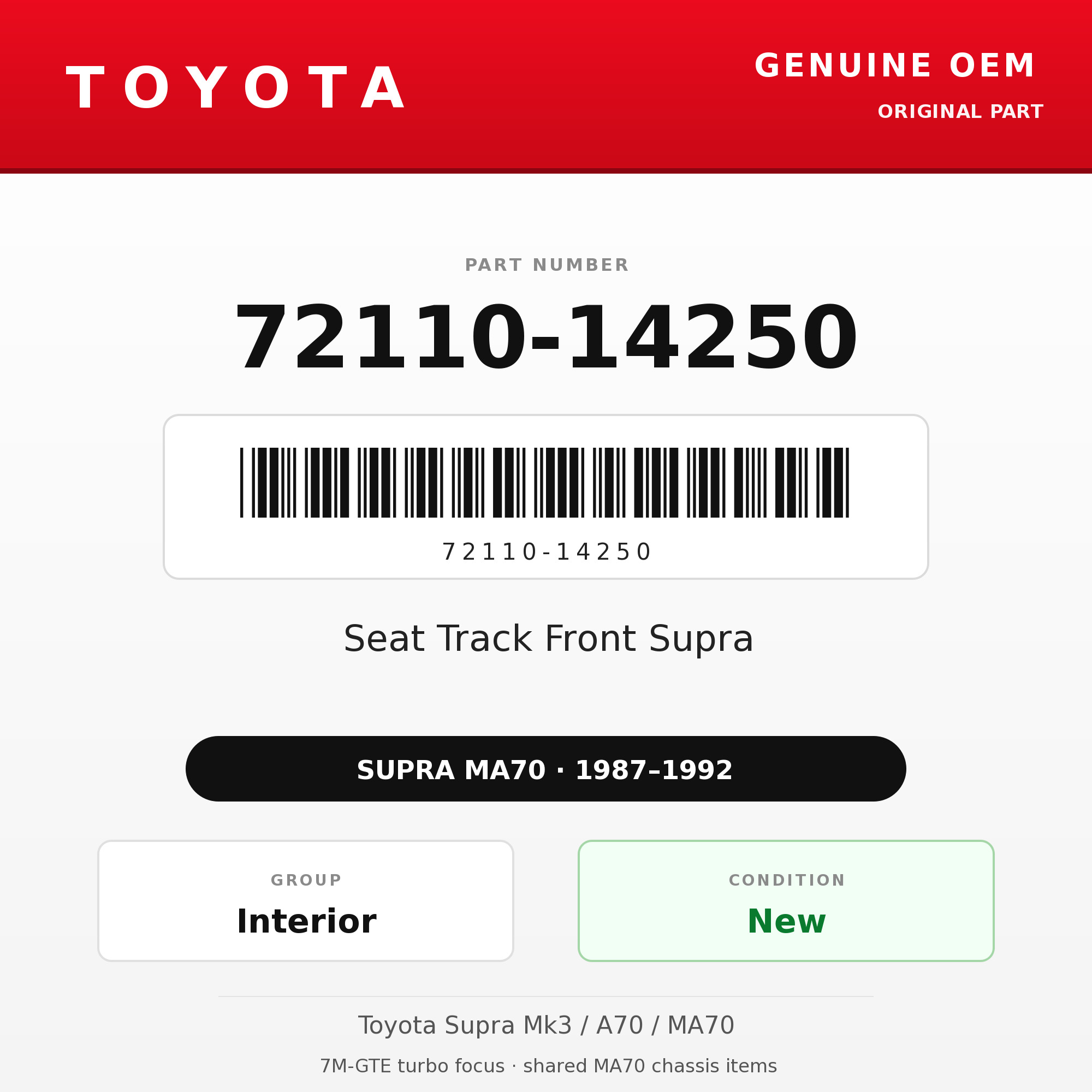 Genuine Toyota OEM 72110-14250 - Seat Track Front Supra (each) (87-92 Supra)