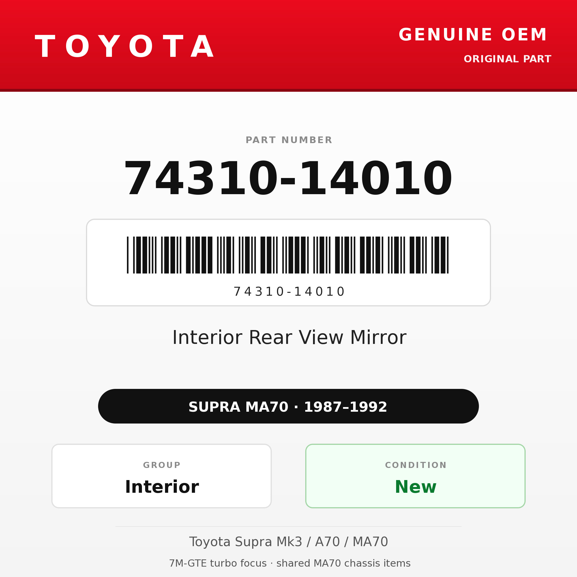 Genuine Toyota OEM 74310-14010 - Interior Rear View Mirror (87-92 Supra)