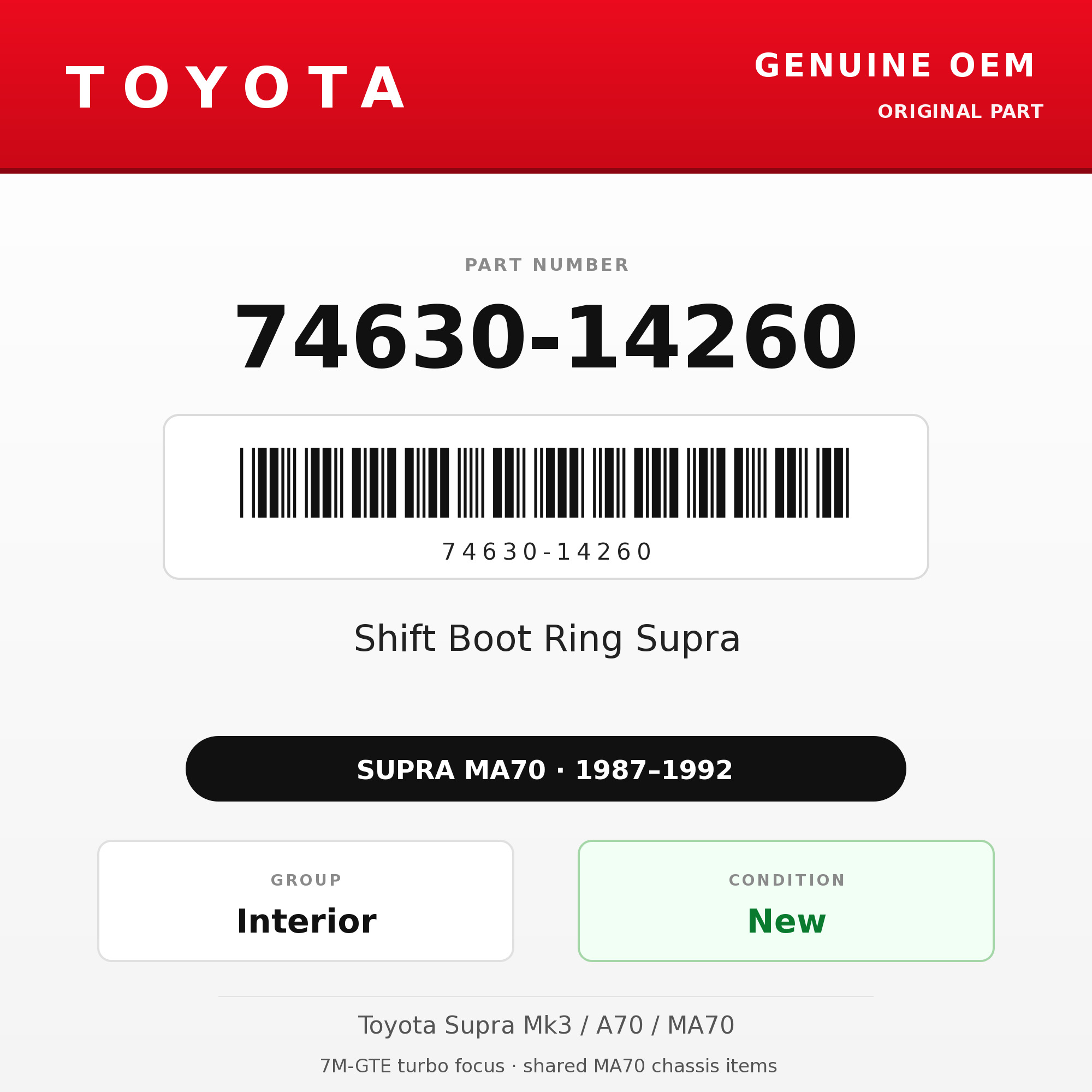 Genuine Toyota OEM 74630-14260 - Shift Boot Ring Supra (87-92 Supra)