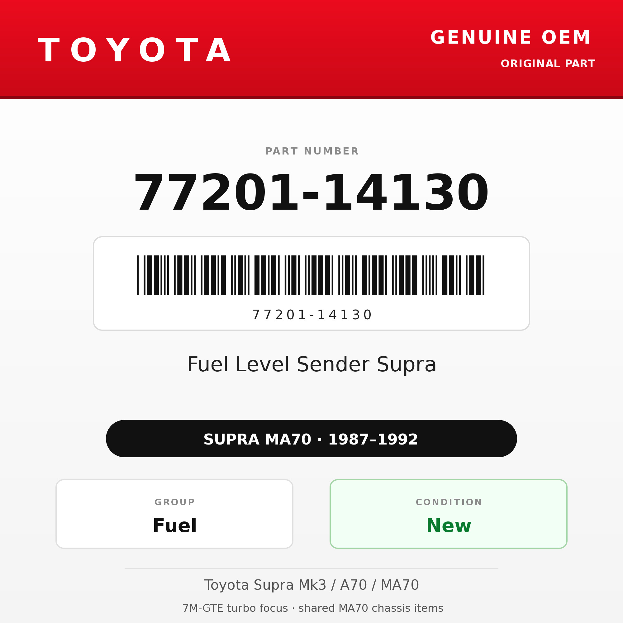 Genuine Toyota OEM 77201-14130 - Fuel Level Sender Supra (87-92 Supra)