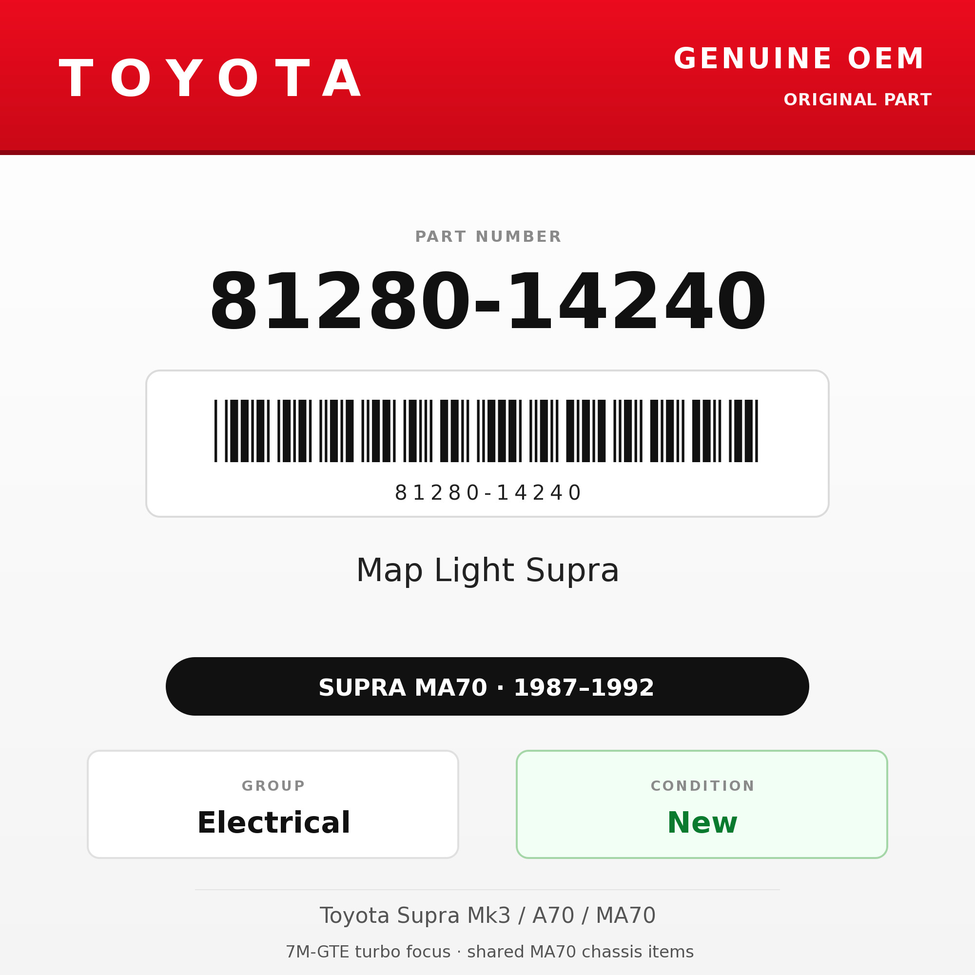 Genuine Toyota OEM 81280-14240 - Map Light Supra (87-92 Supra)