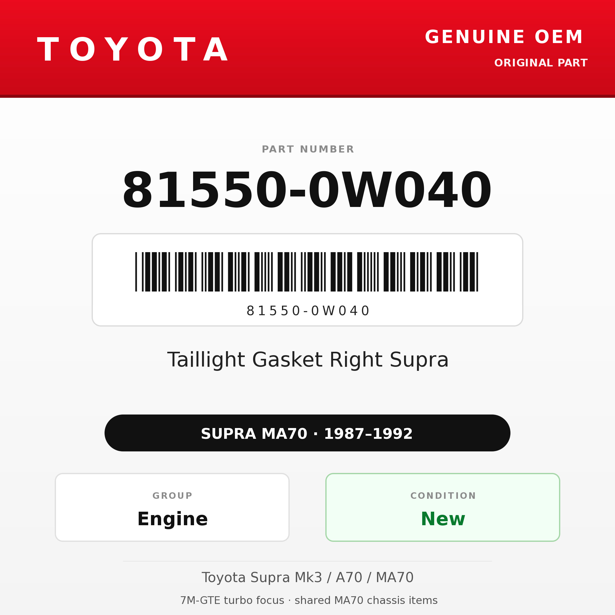 Genuine Toyota OEM 81550-0W040 - Taillight Gasket Right Supra (87-92 Supra)