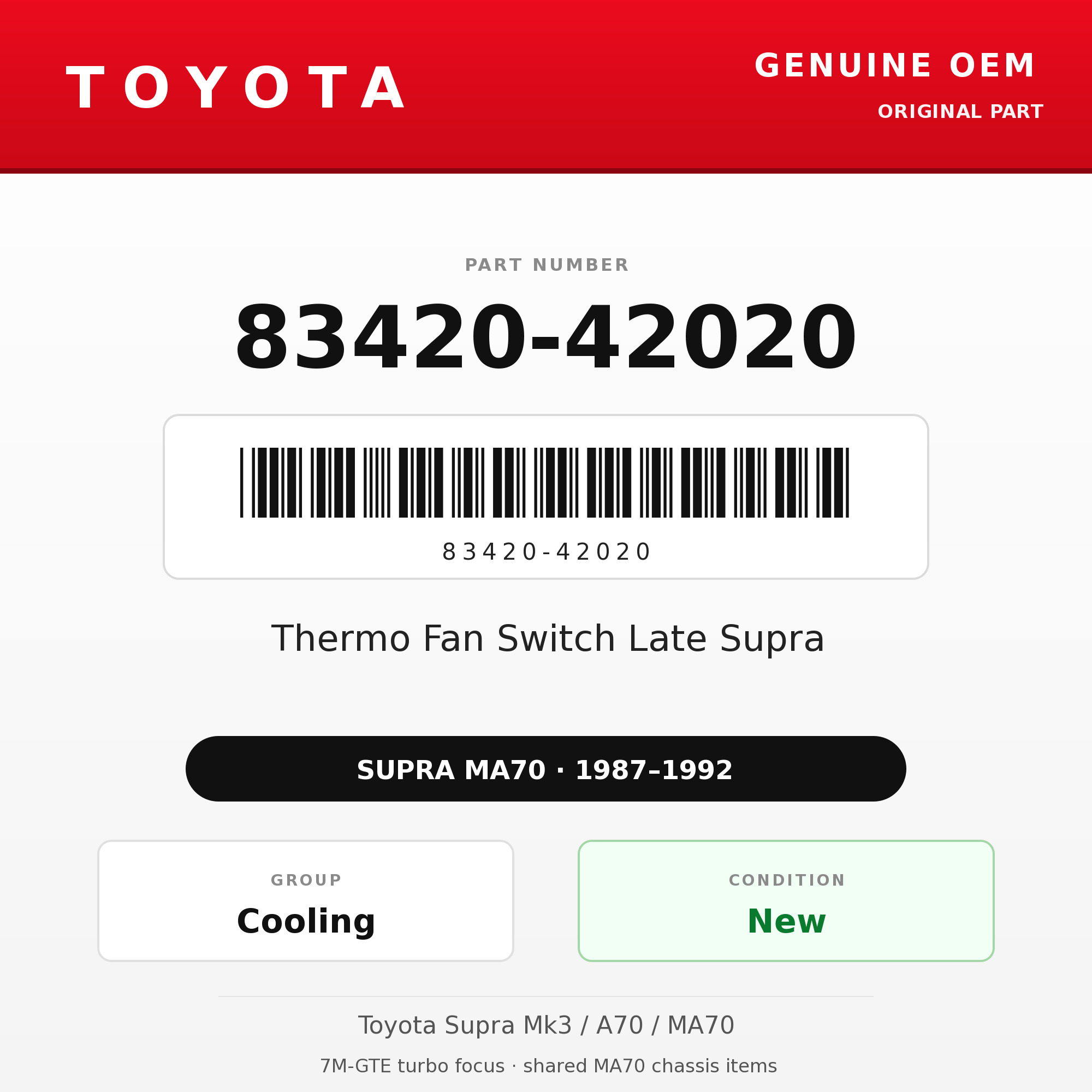 Genuine Toyota OEM 83420-42020 - Thermo Fan Switch Late Supra (87-92 Supra)