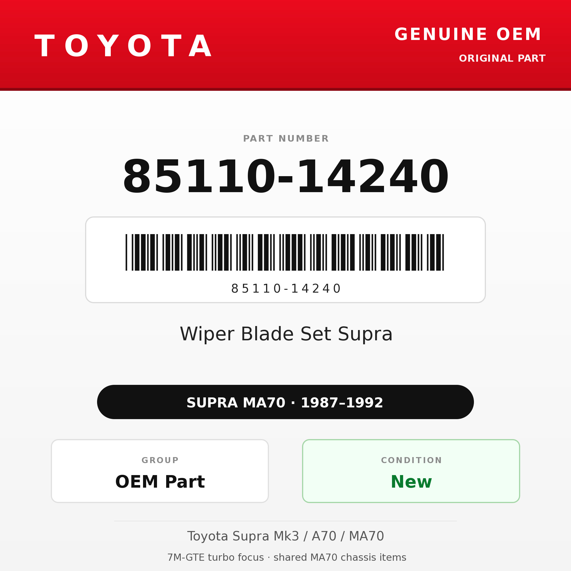 Genuine Toyota OEM 85110-14240 - Wiper Blade Set Supra (87-92 Supra)