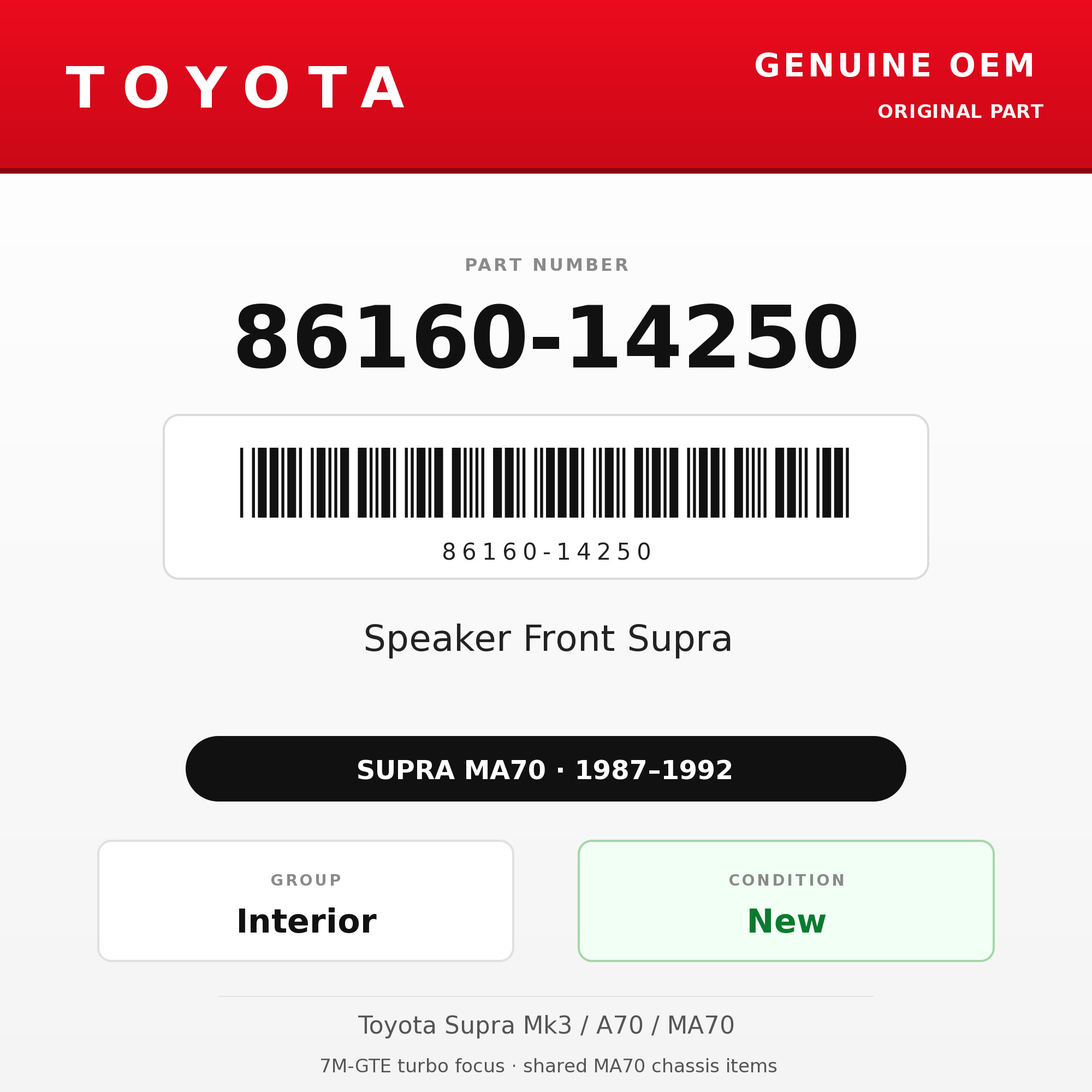Genuine Toyota OEM 86160-14250 - Speaker Front Supra (each) (87-92 Supra)