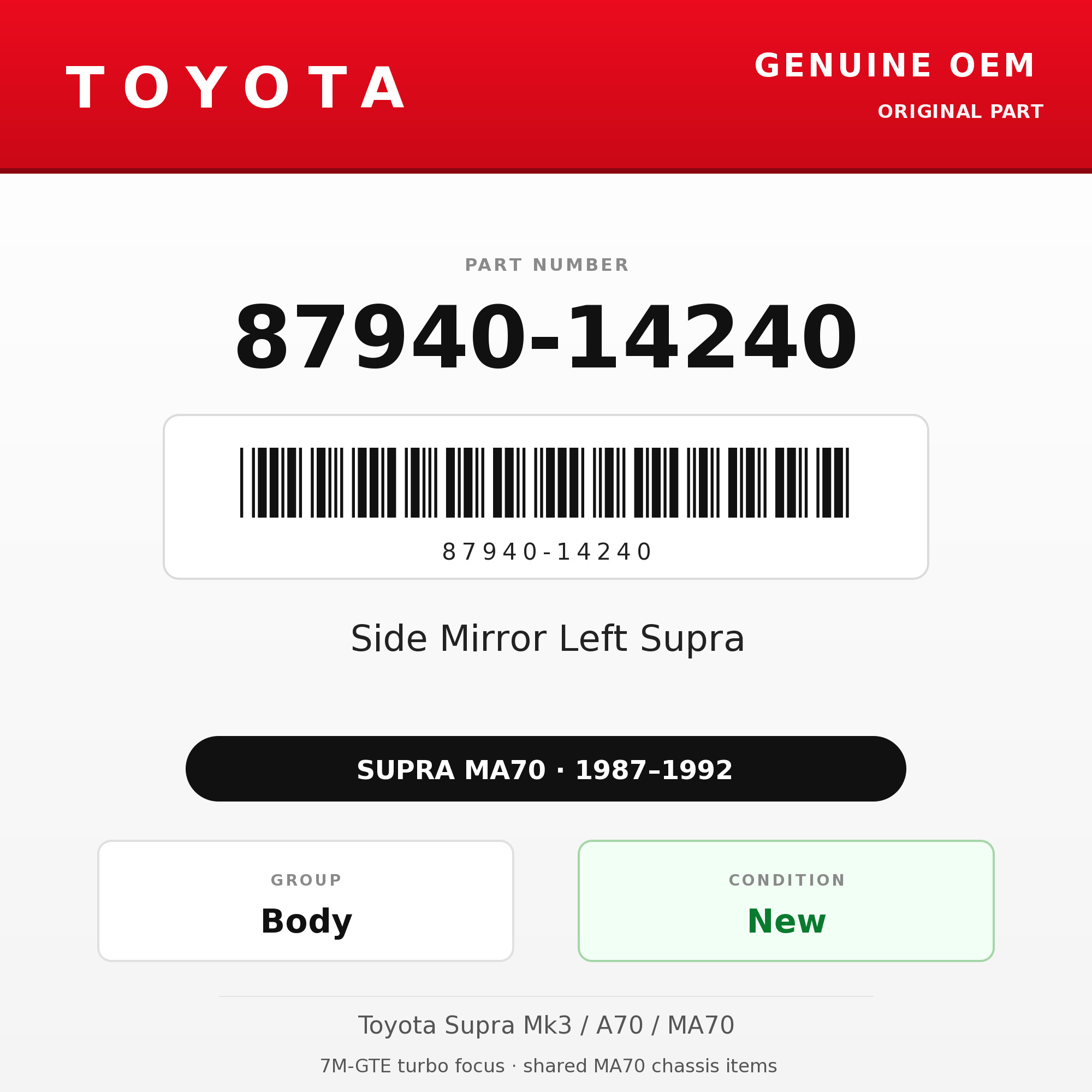 Genuine Toyota OEM 87940-14240 - 87-92 Side Mirror Left Supra (87-92 Supra)