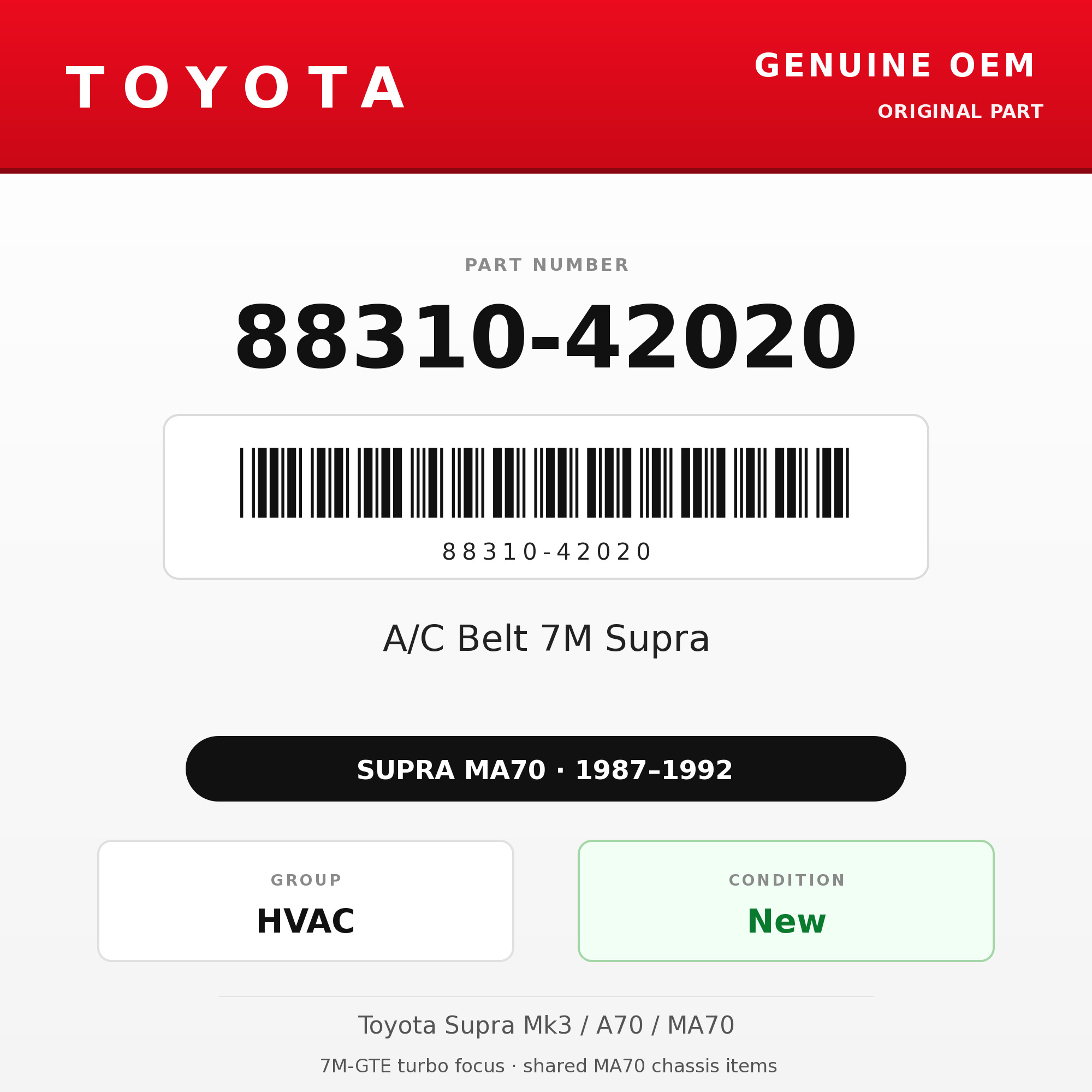 Genuine Toyota OEM 88310-42020 - A/C Belt 7M Supra (87-92 Supra)