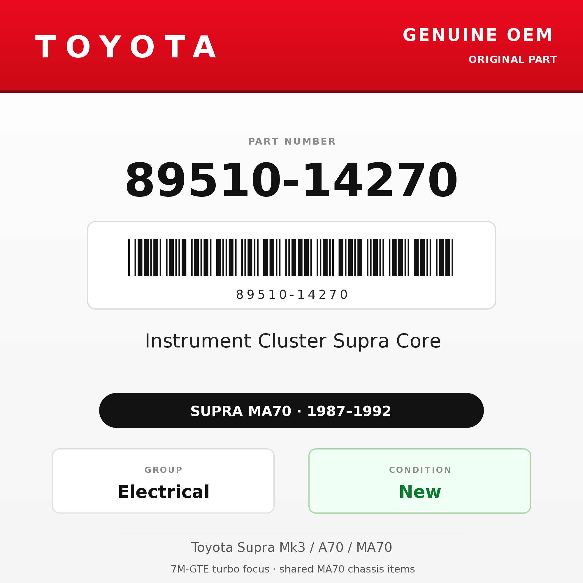 Genuine Toyota OEM 89510-14270 - Instrument Cluster Supra Core (87-92 Supra)