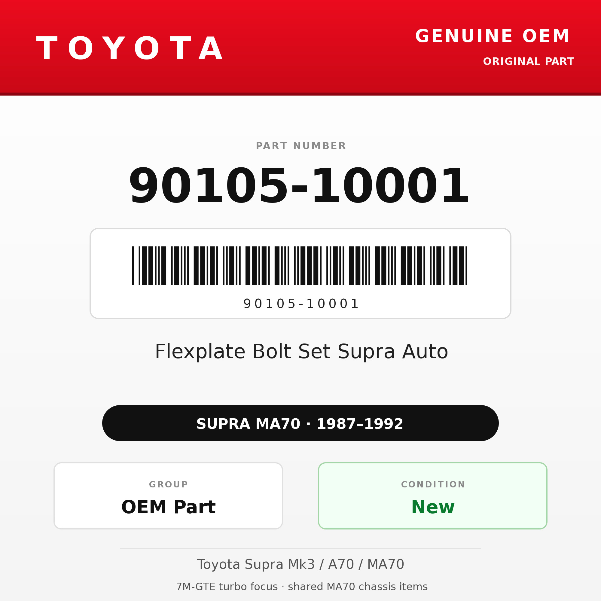 Genuine Toyota OEM 90105-10001 - Flexplate Bolt Set Supra Auto (87-92 Supra)
