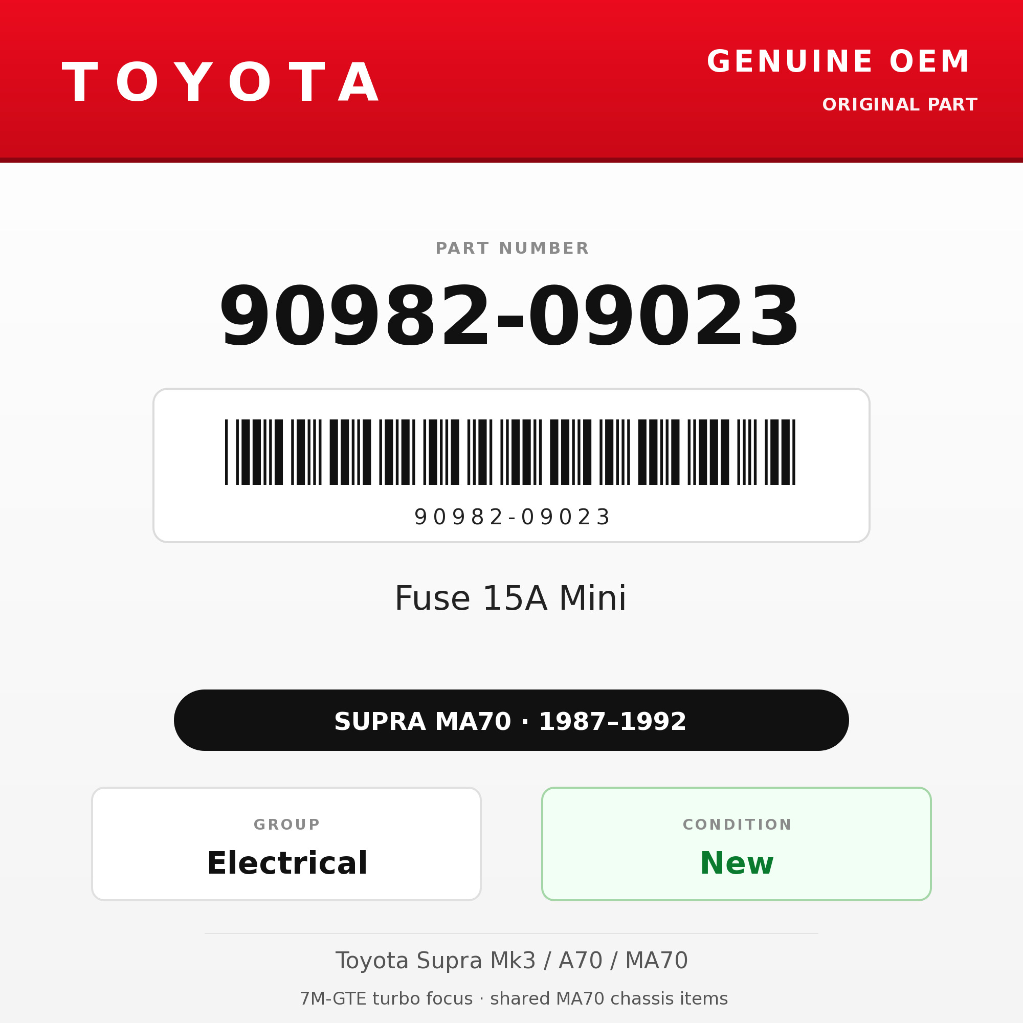 Genuine Toyota OEM 90982-09023 - Fuse 15A Mini (87-92 Supra)